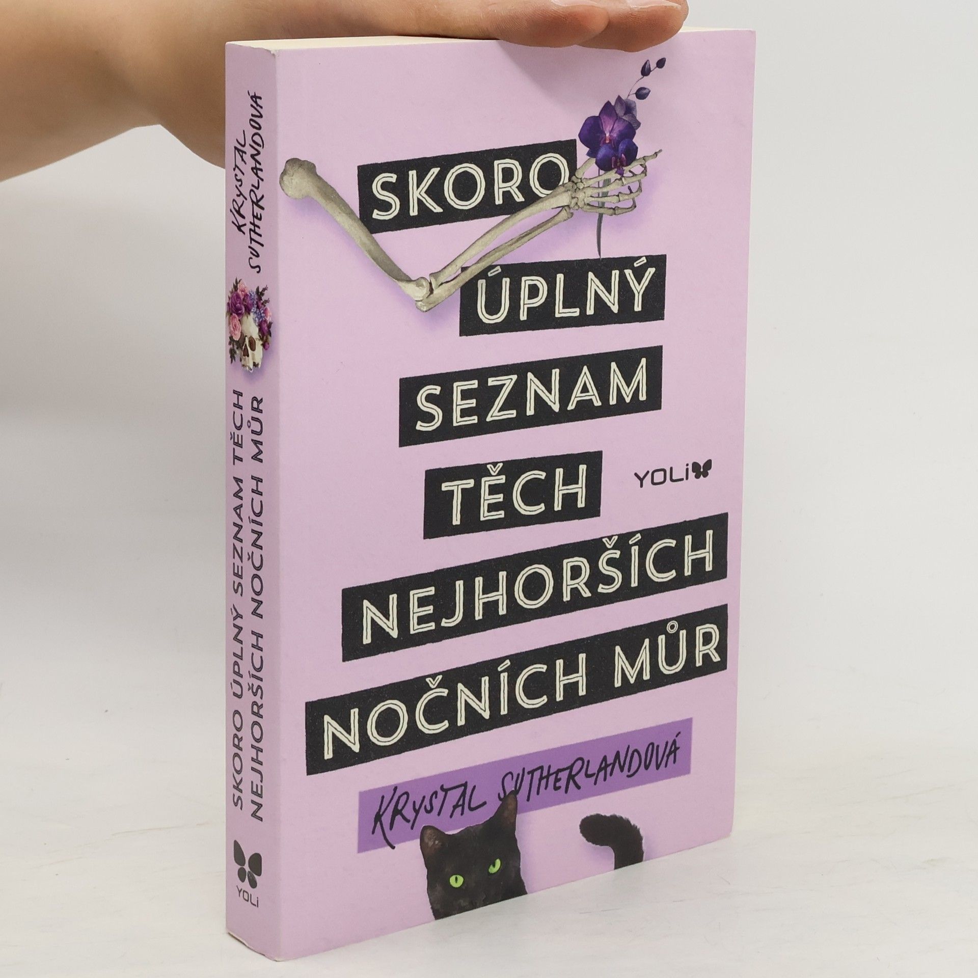 Krystal Sutherland Skoro úplný seznam těch nejhorších nočních můr