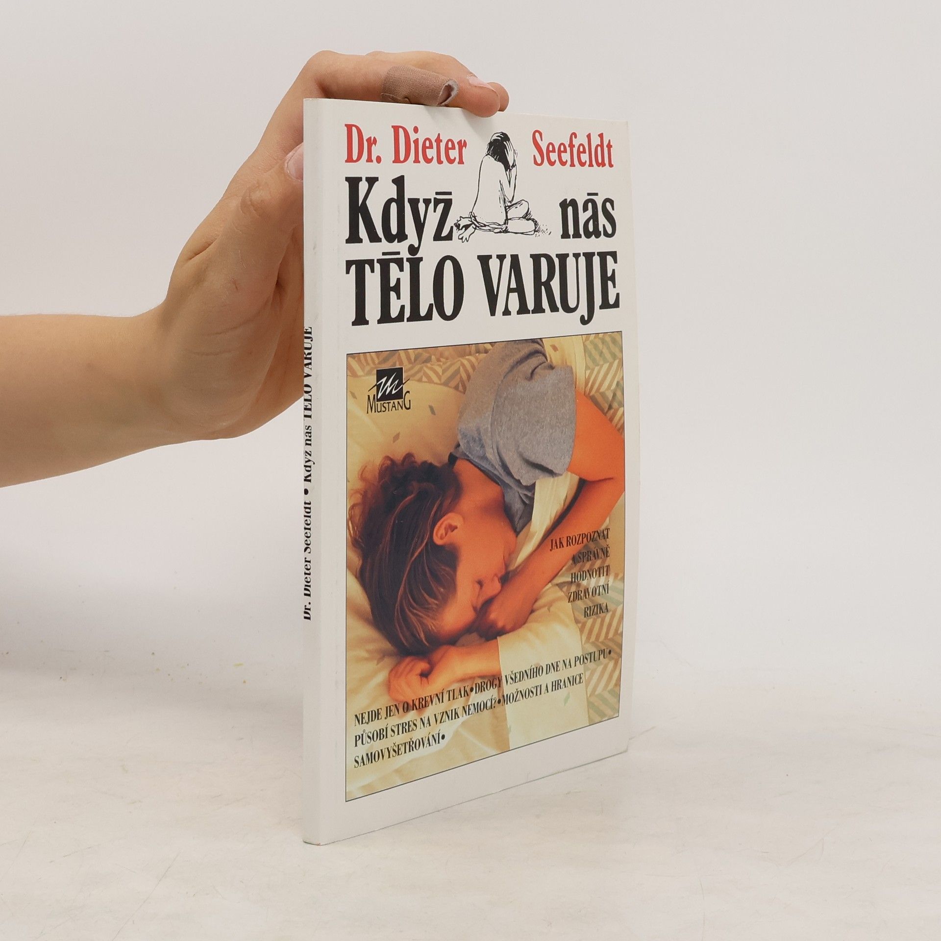 Dieter Seefeldt Když nás tělo varuje