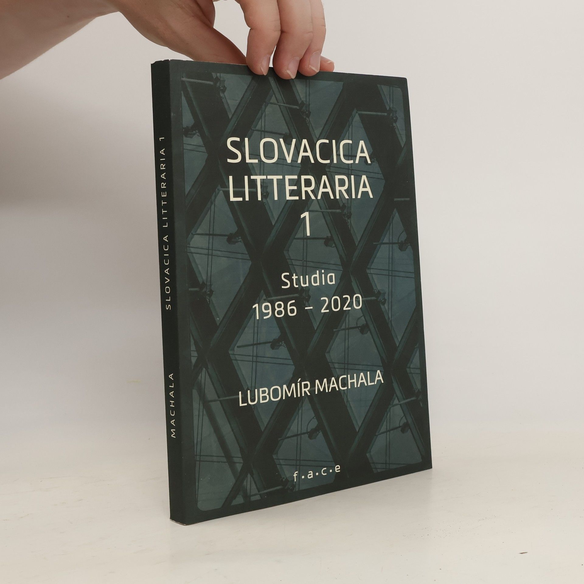 Lubomír Machala Slovacica litteraria 1. Studia 1986-2020