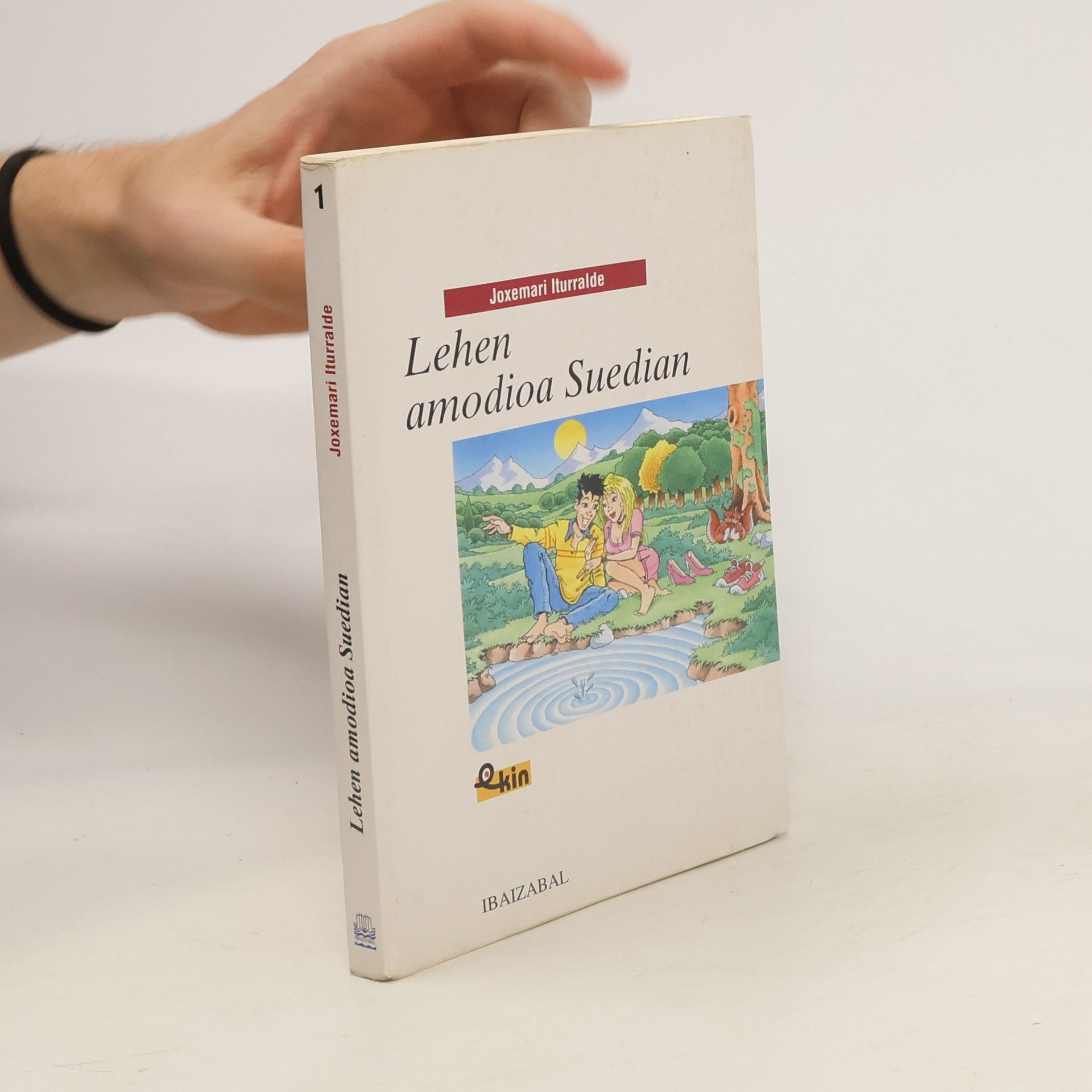 Joxemari Iturralde Lehen amodioa Suedian