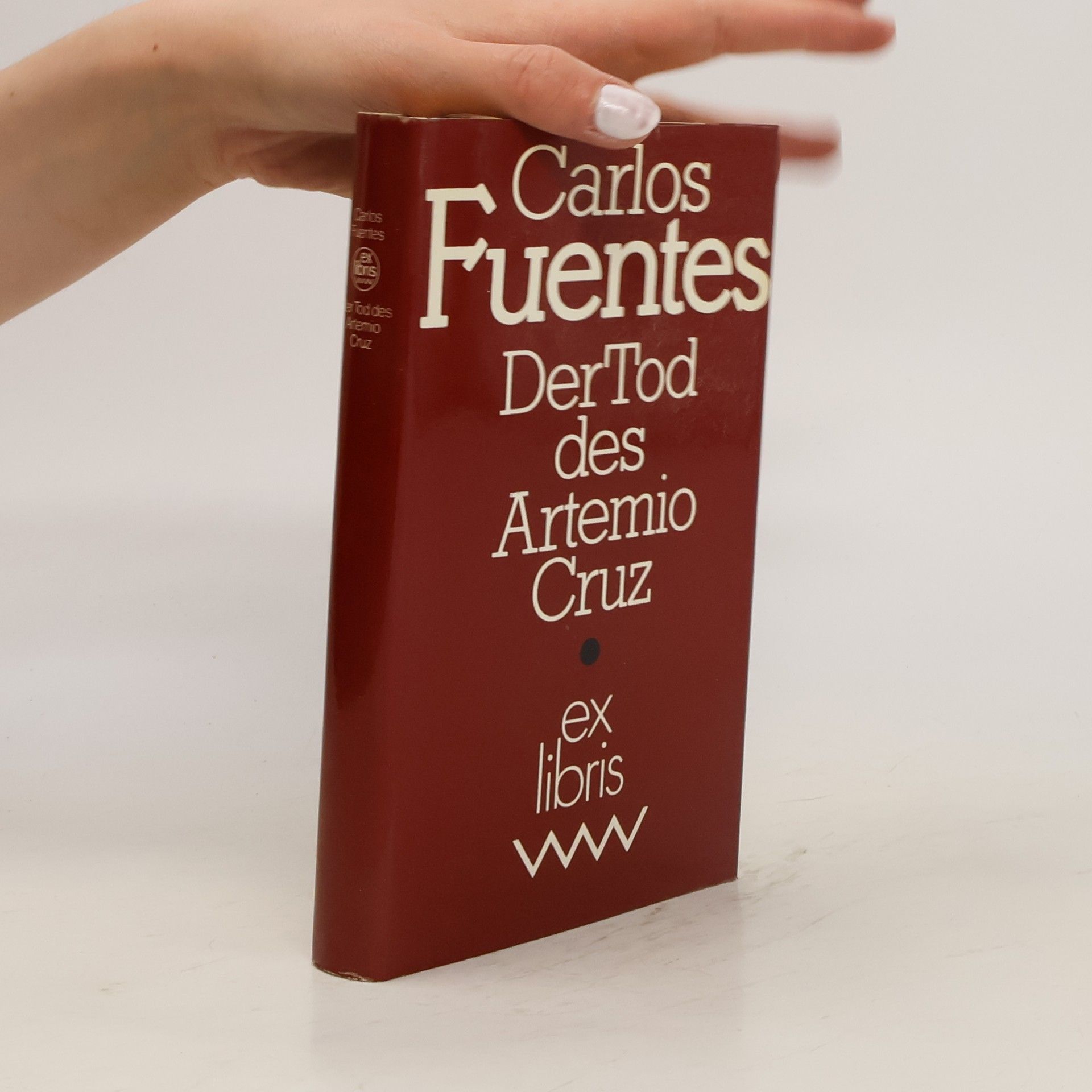 Carlos Fuentes Der Tod des Artemio Cruz