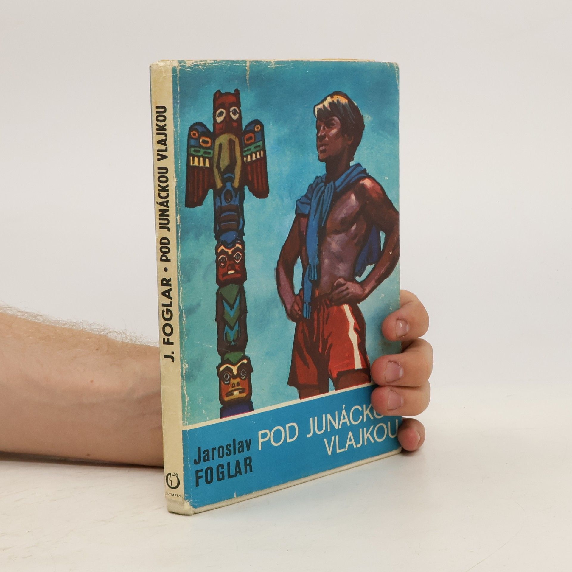 Jaroslav Foglar Pod junáckou vlajkou