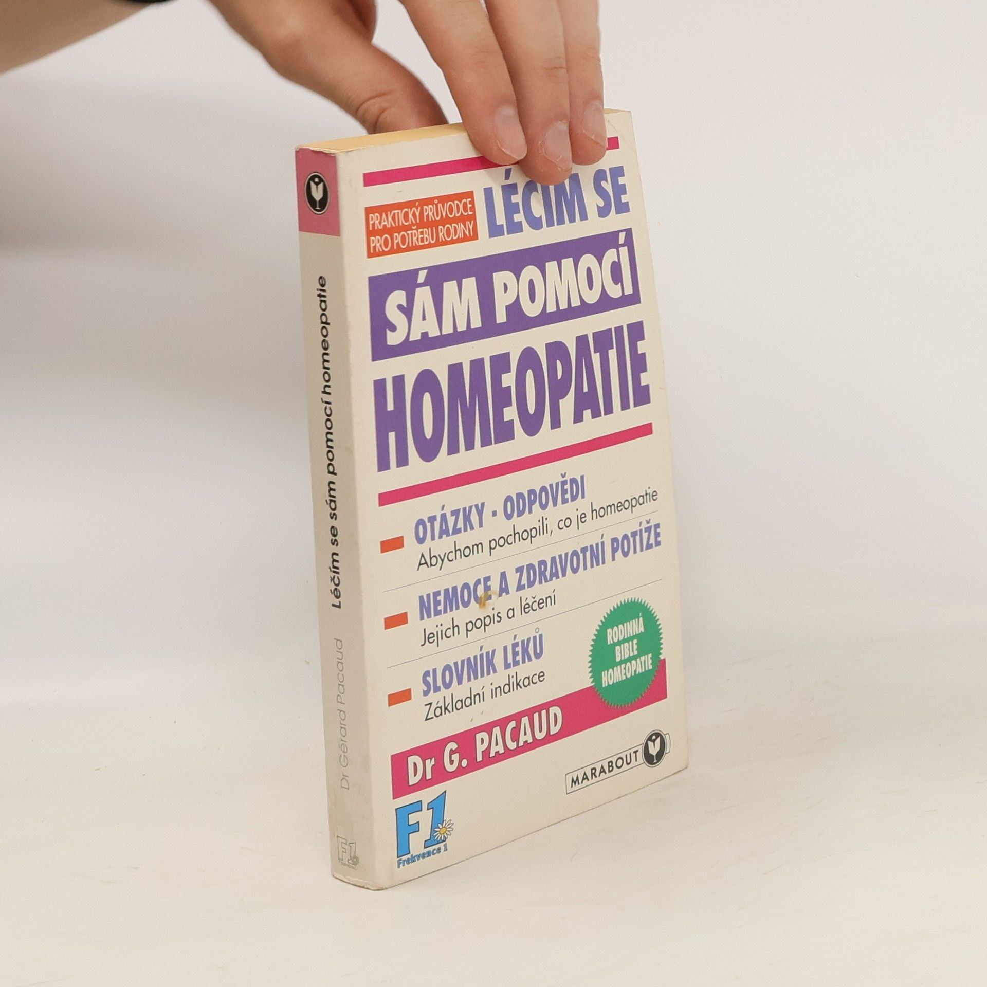 Gérard Pacaud Léčím se sám pomocí homeopatie