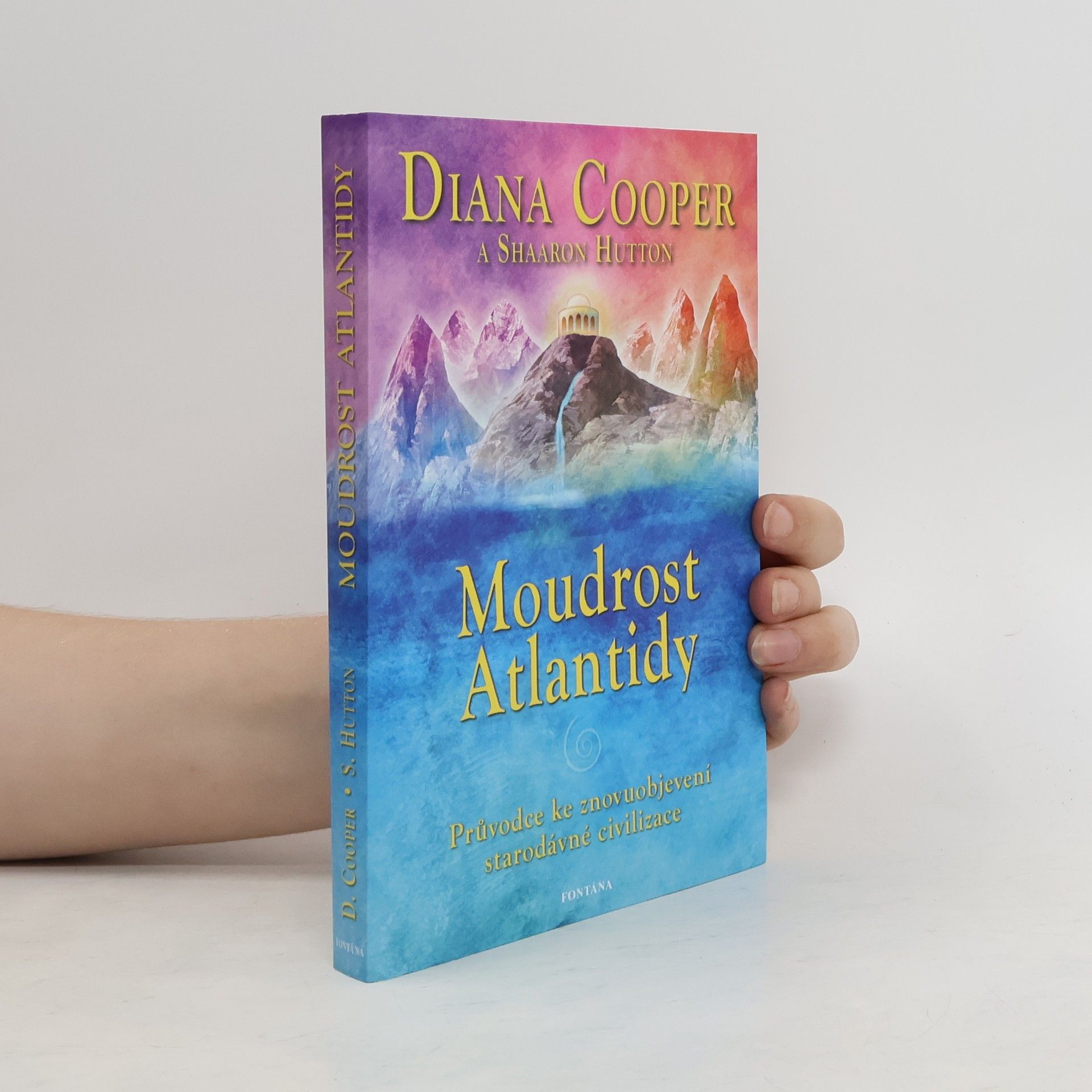 Diana Cooper Moudrost Atlantidy