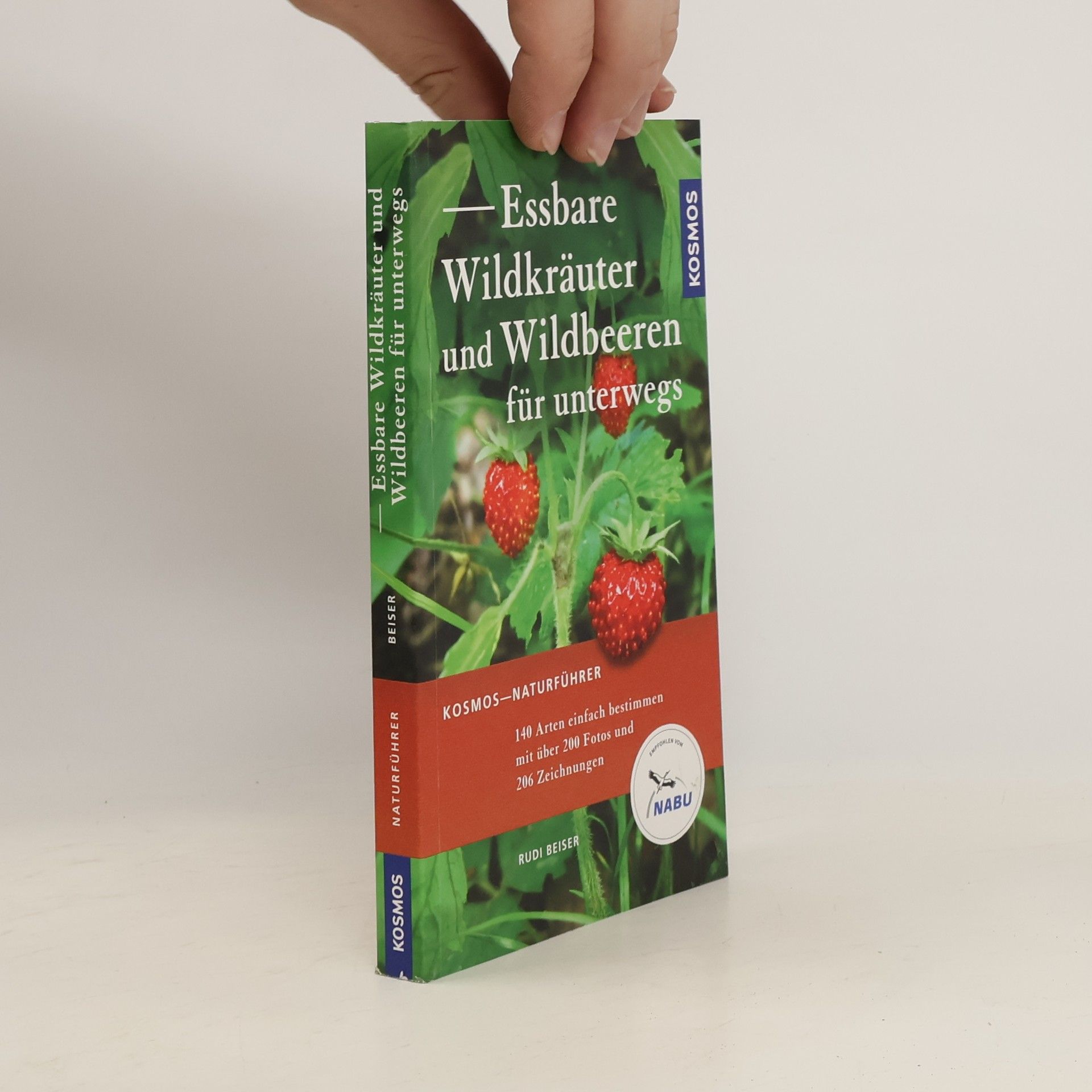 Rudi Beiser Essbare Wildkräuter und Wildbeeren für unterwegs