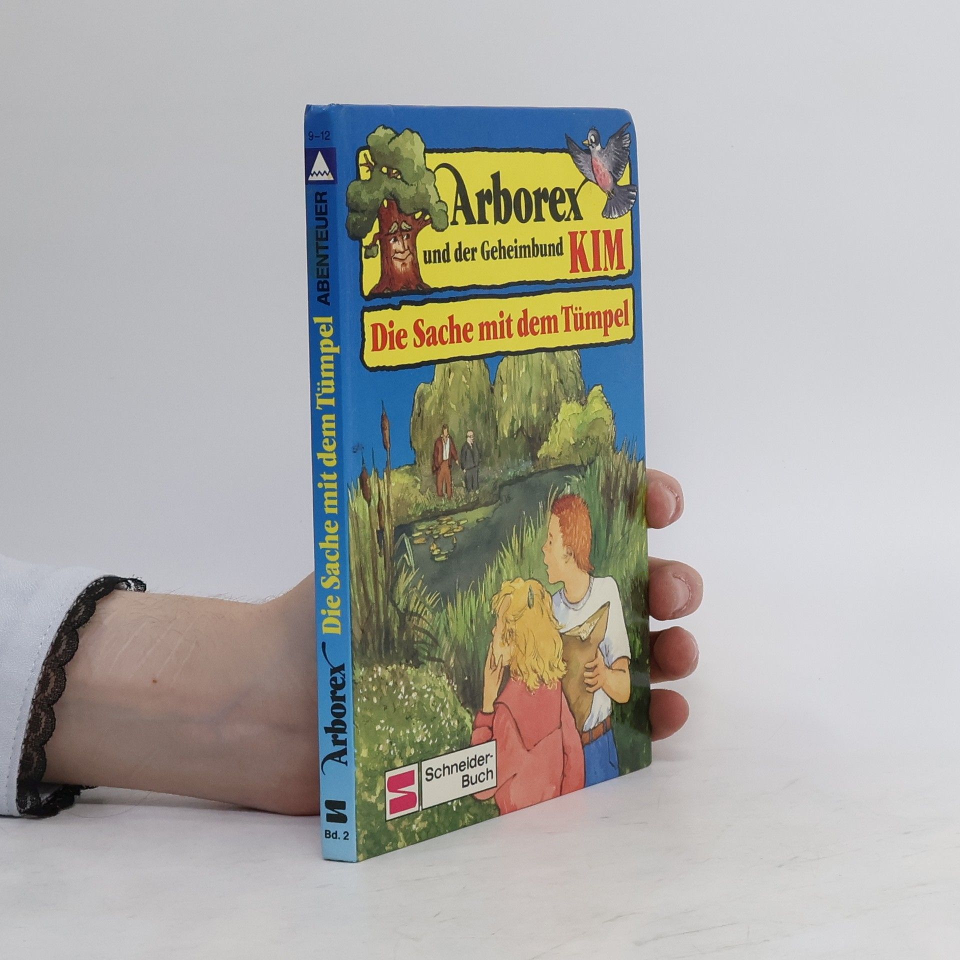 Willie Miethke Arborex und der Geheimbund KIM