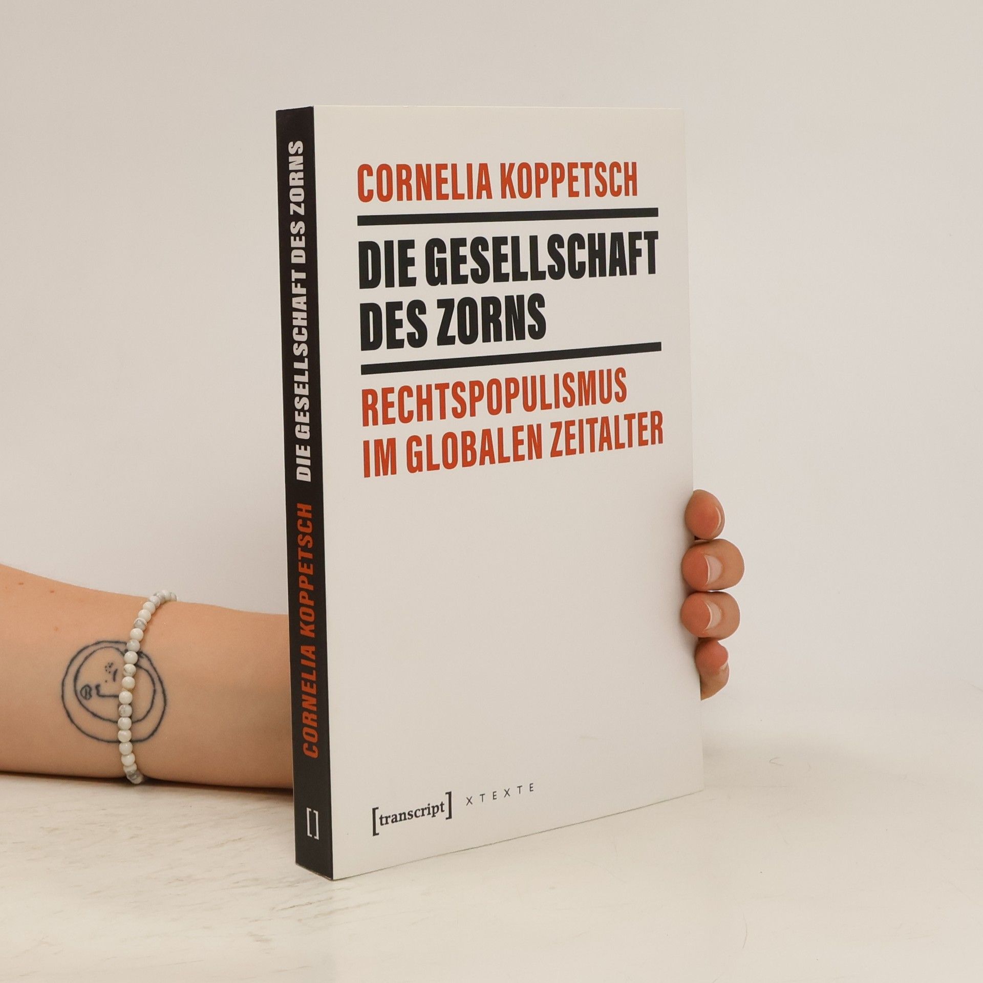 Cornelia Koppetsch Die Gesellschaft des Zorns