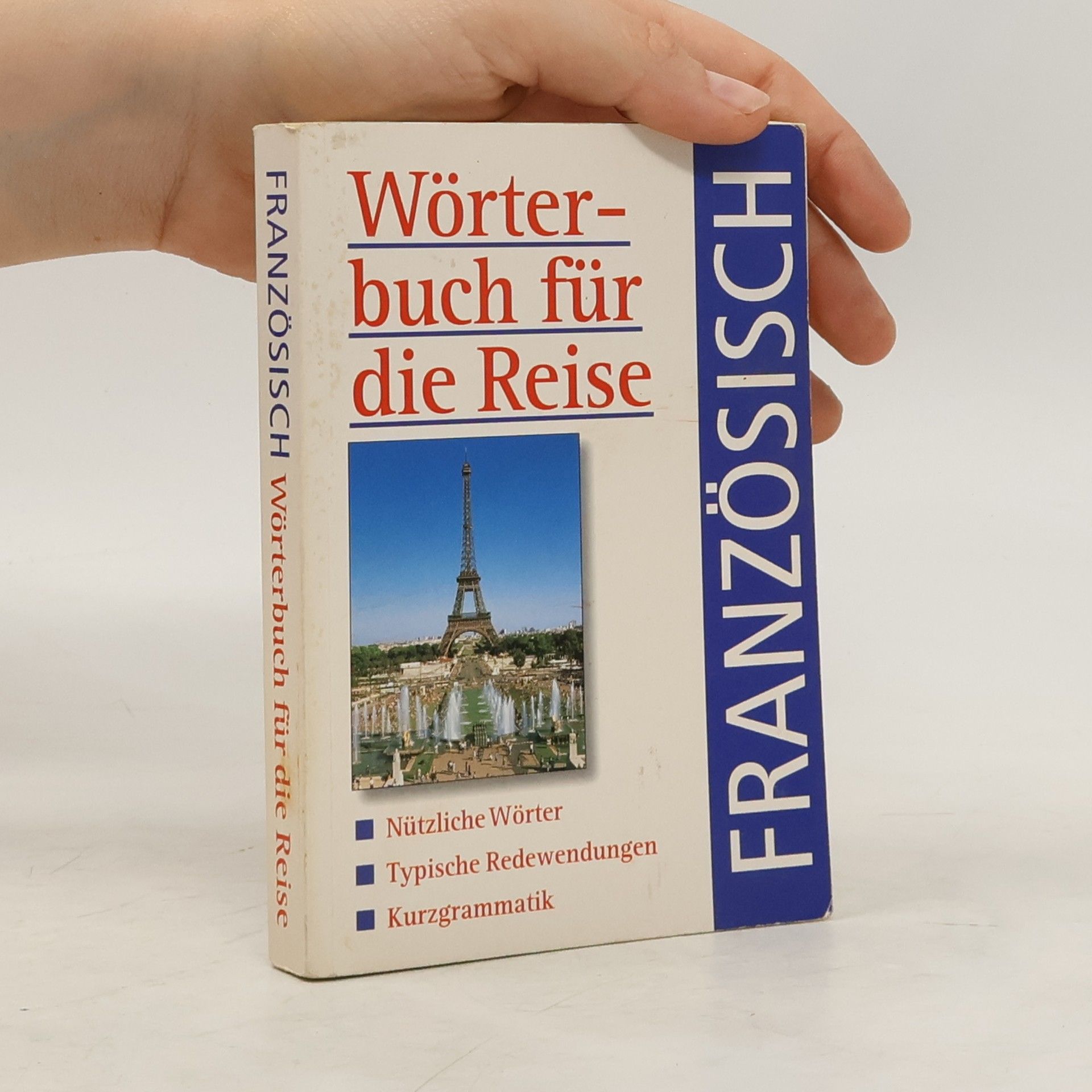 Collectif d'auteurs Wörterbuch für die Reise. Französisch