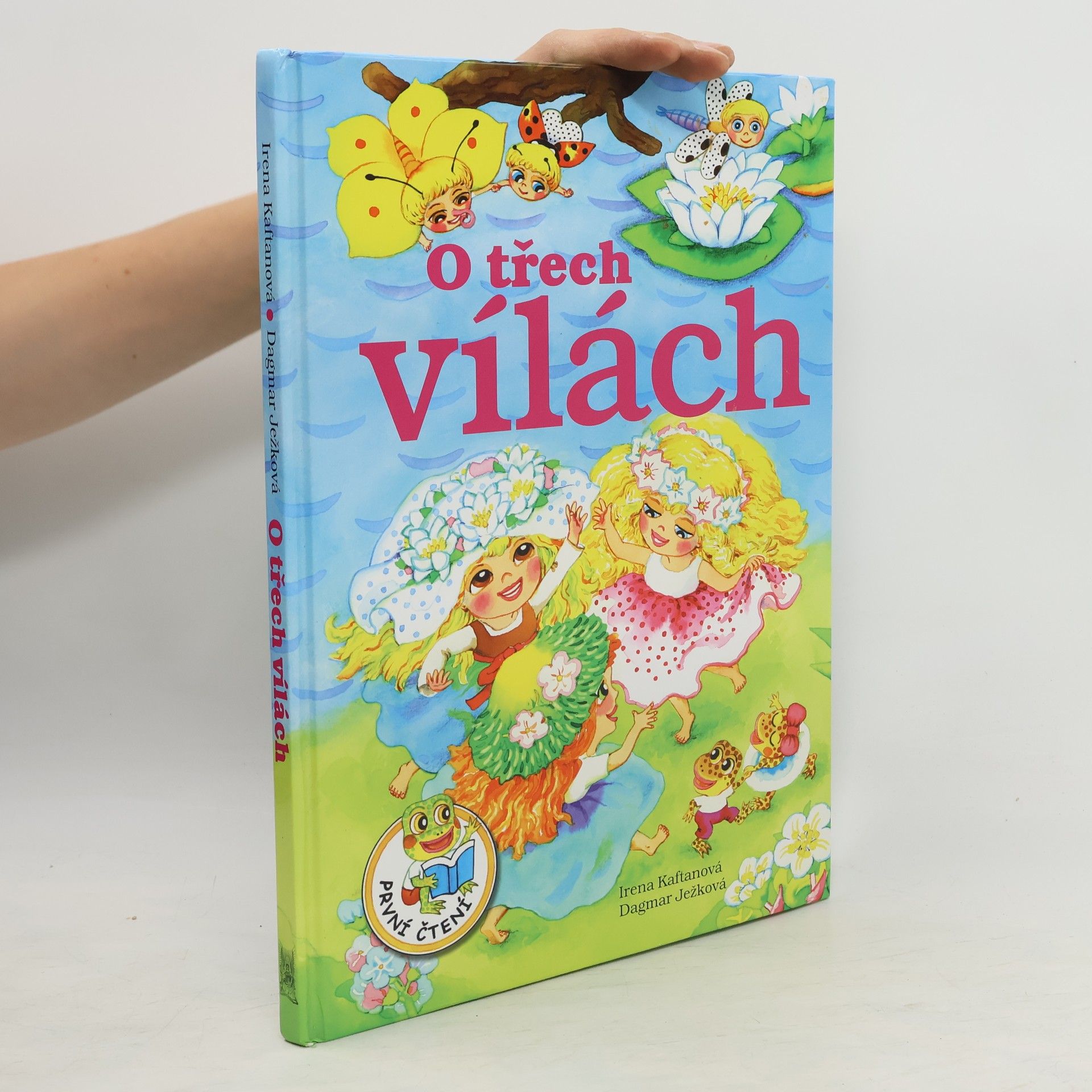 Irena Kaftanová O třech vílách
