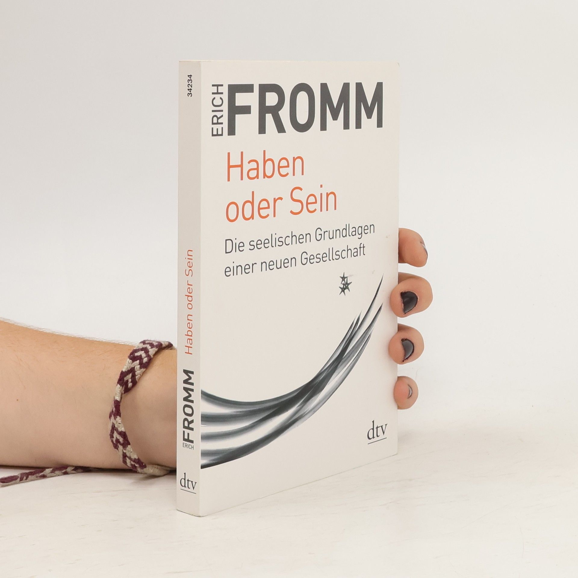 Erich Fromm Haben oder Sein