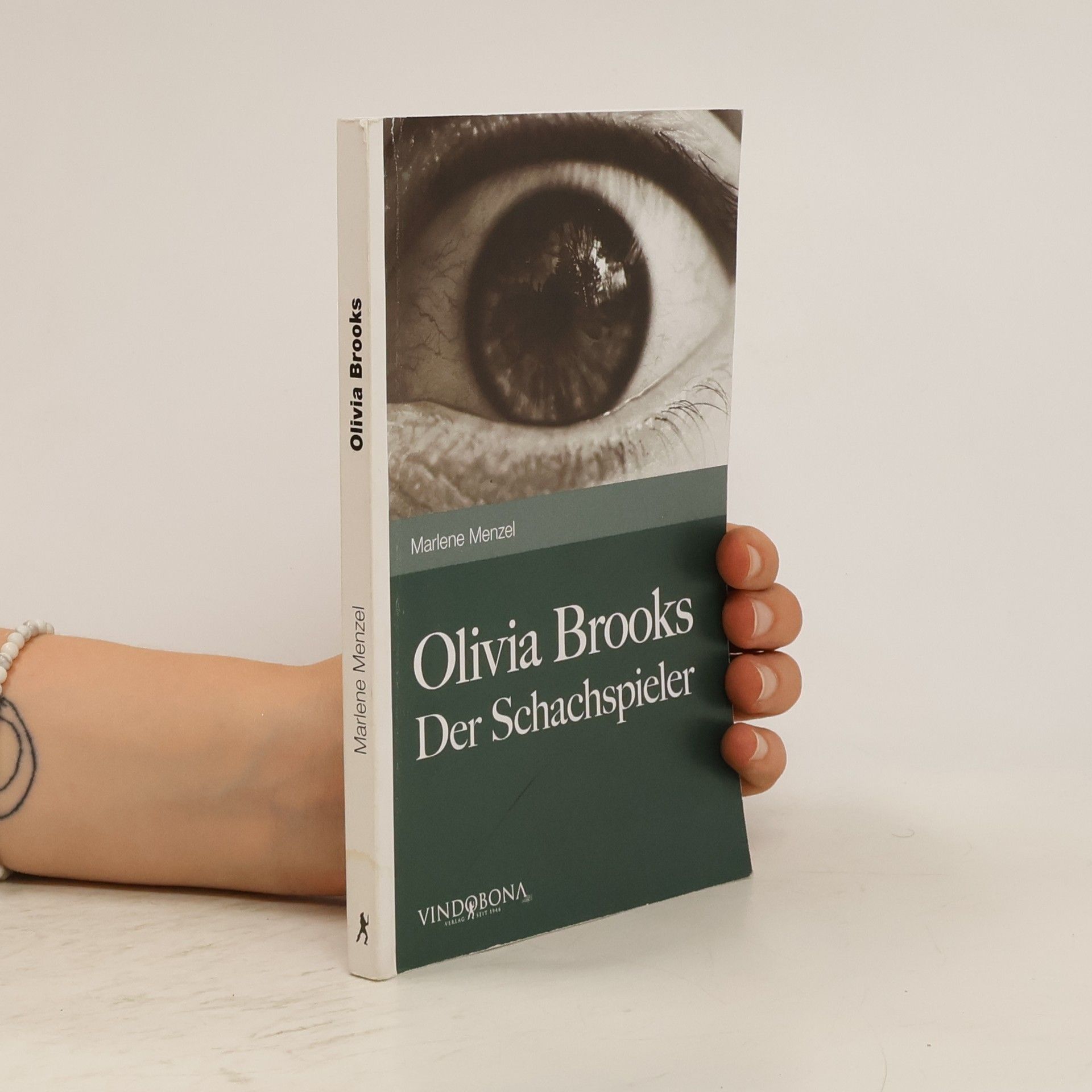 Marlene Menzel Olivia Brooks. Der Schachspieler
