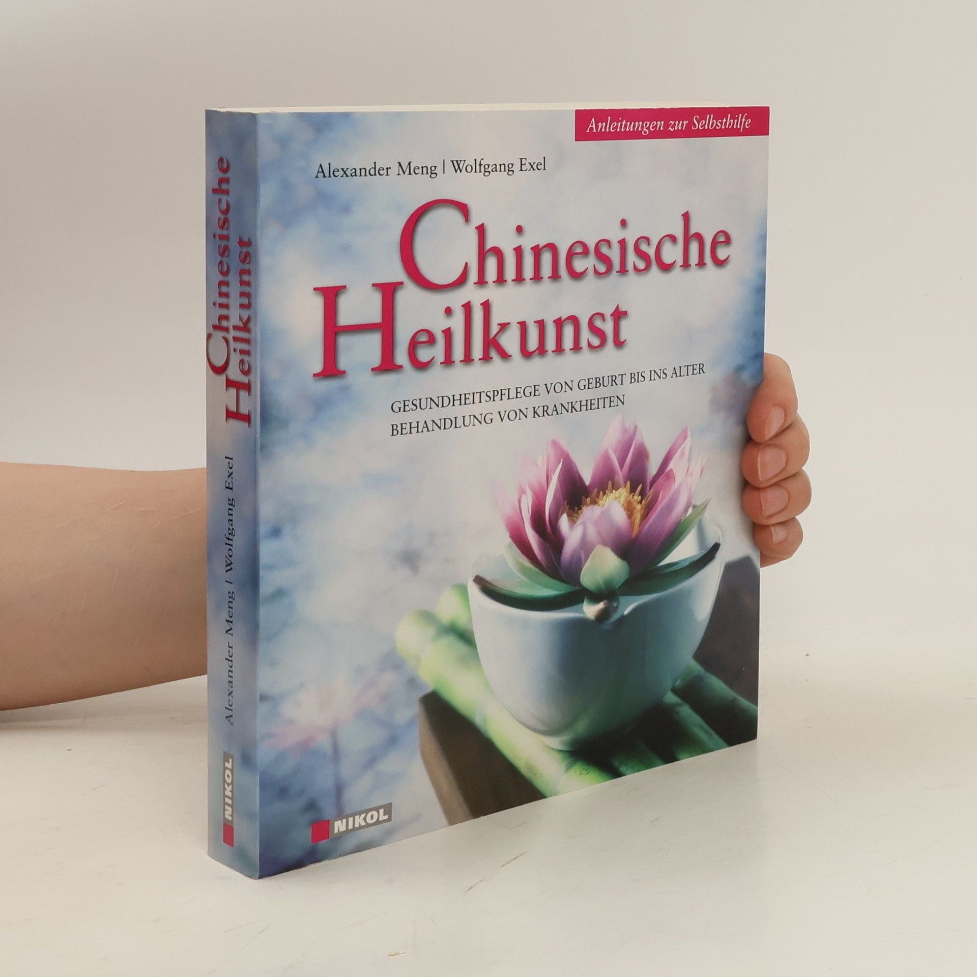 Alexander Meng Chinesische Heilkunst