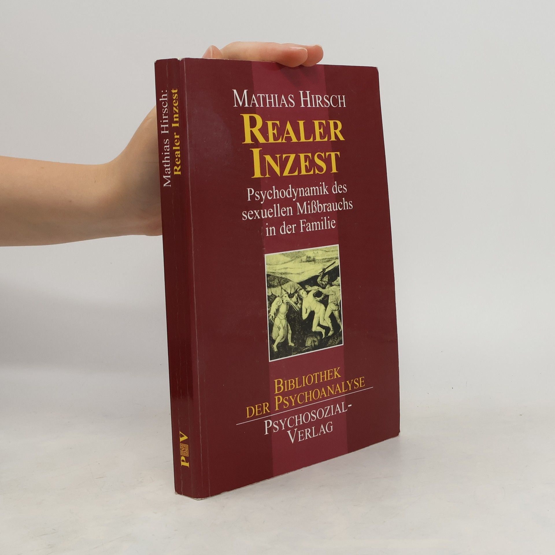 Mathias Hirsch Realer Inzest