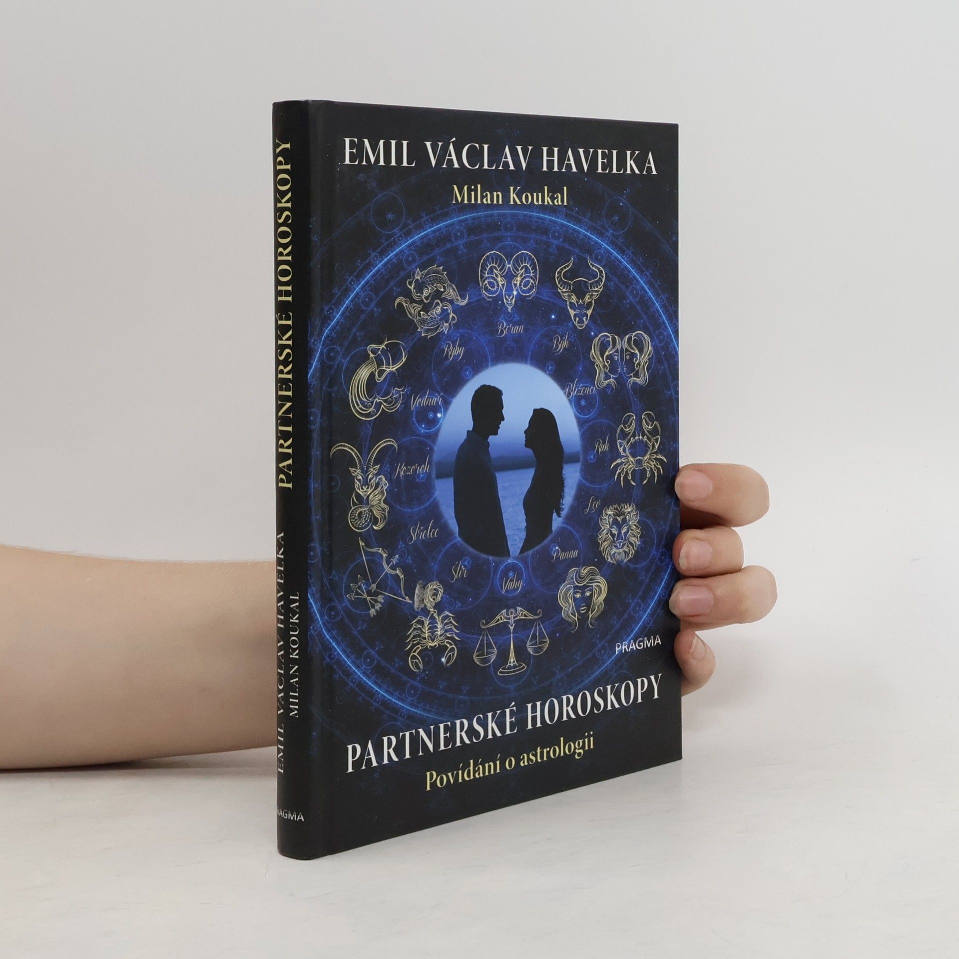 Emil Václav Havelka Partnerské horoskopy : povídání o astrologii
