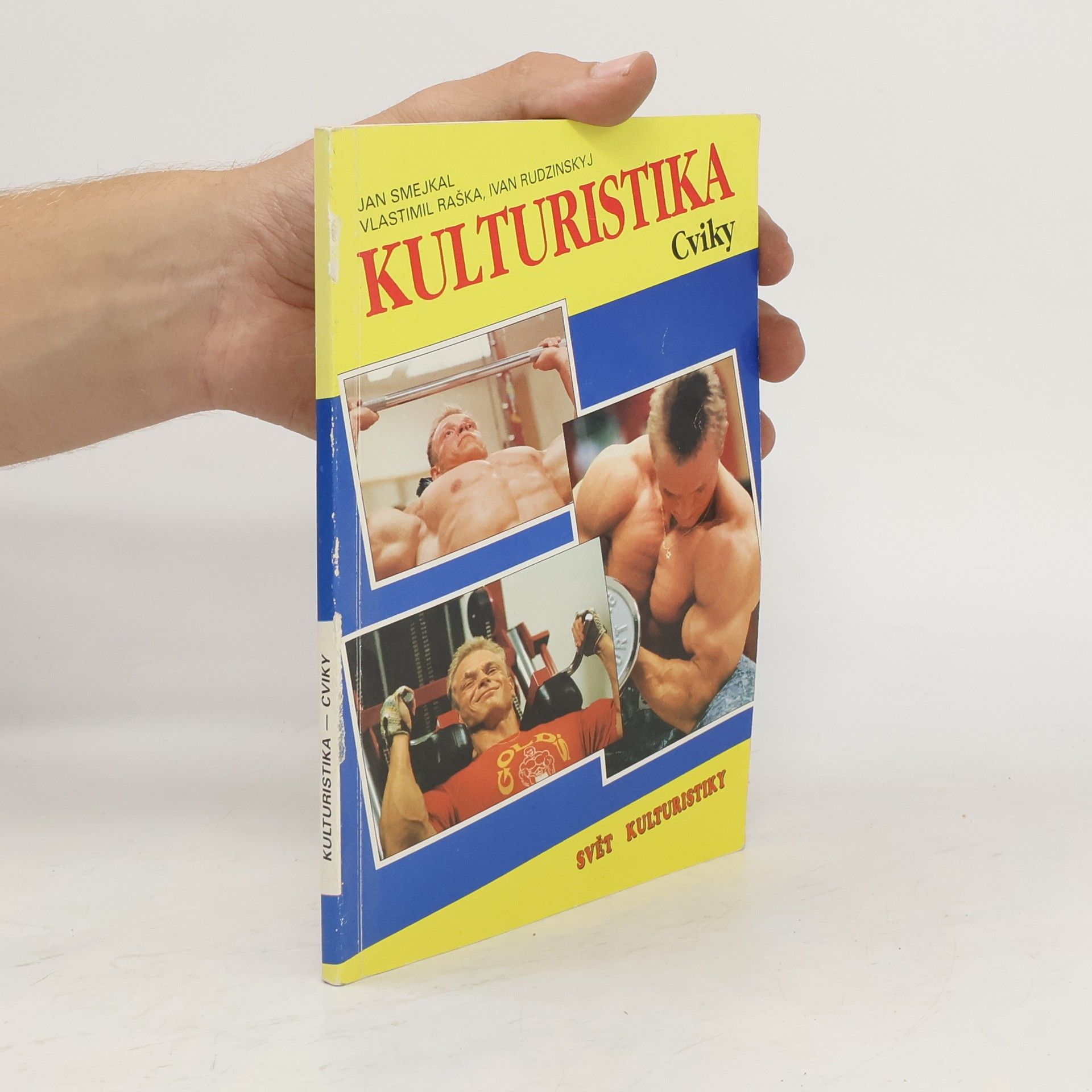 Jan Smejkal Kulturistika. Cviky