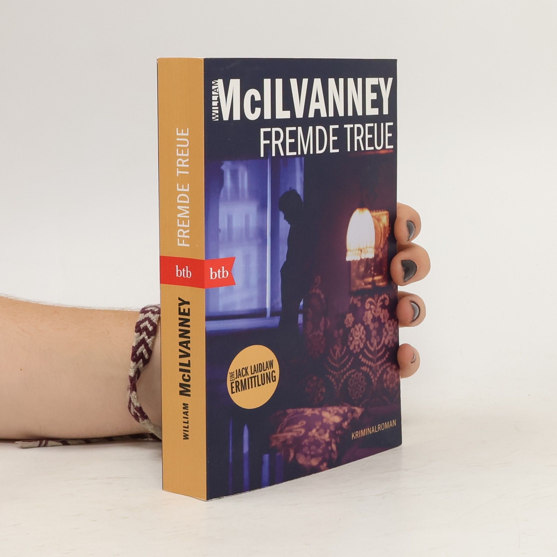 William McIlvanney Fremde Treue