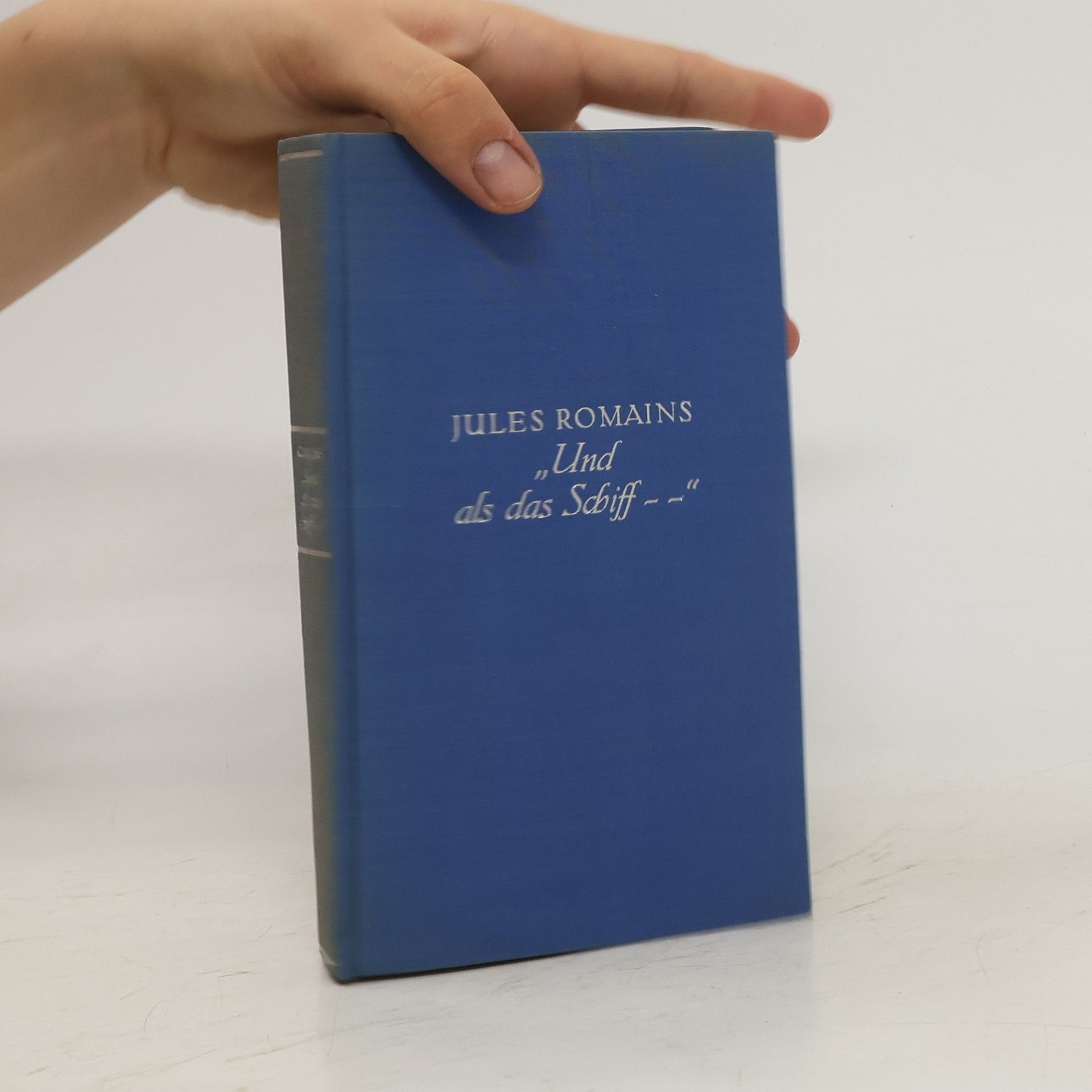 Jules Romains Und als das Schiff