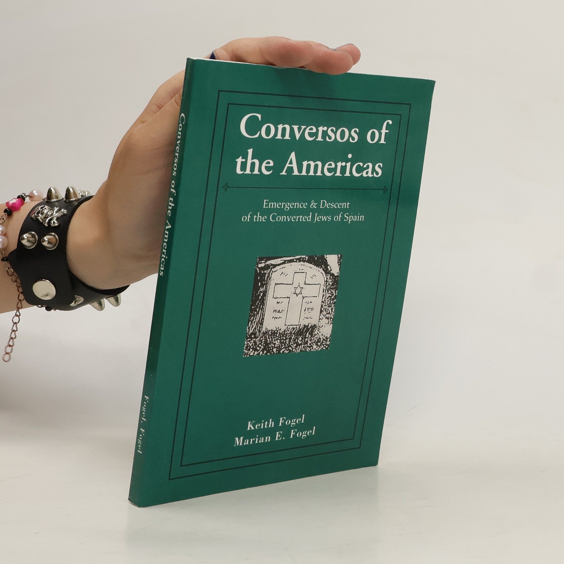 Keith Fogel Conversos of the Americas