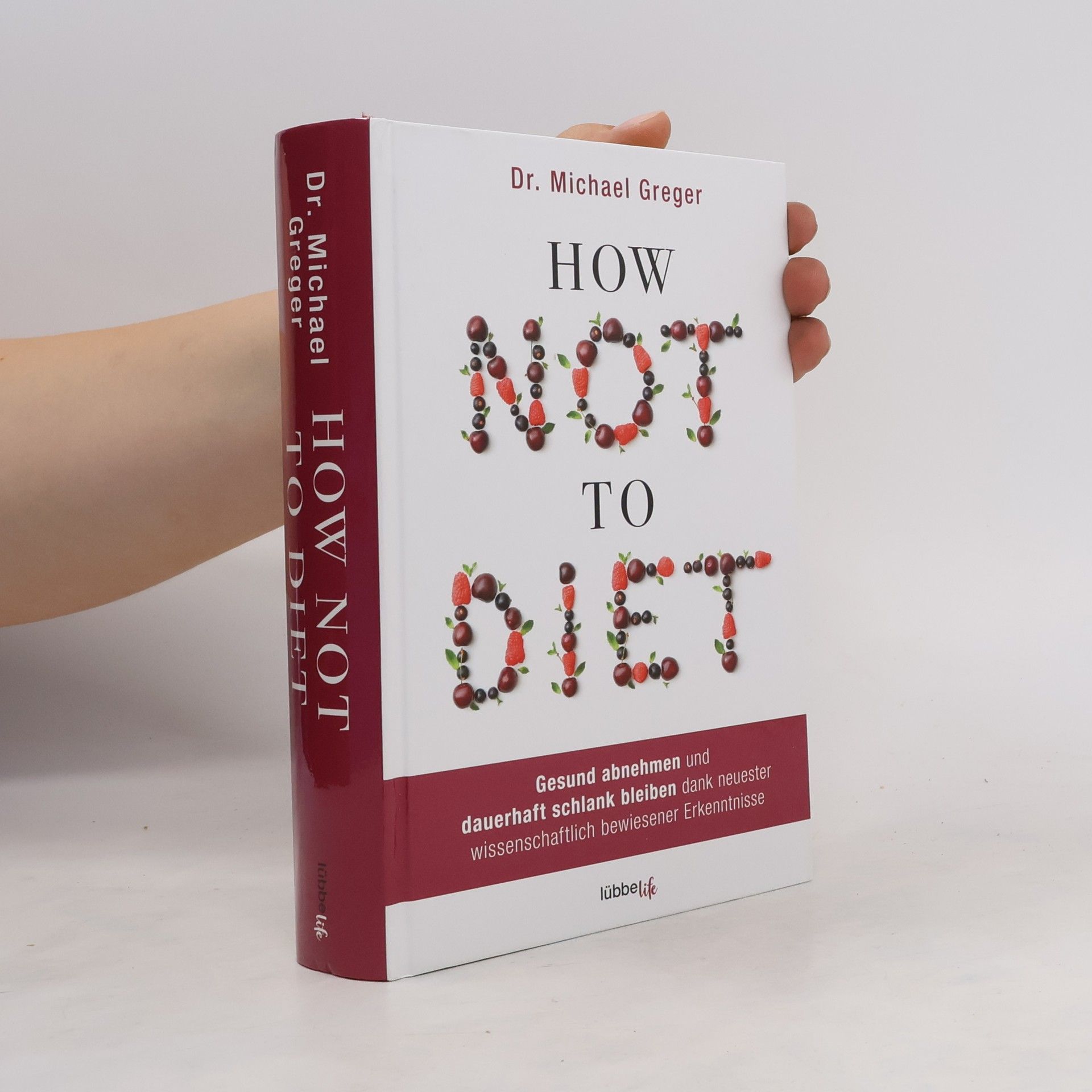 Michael Greger How not to diet