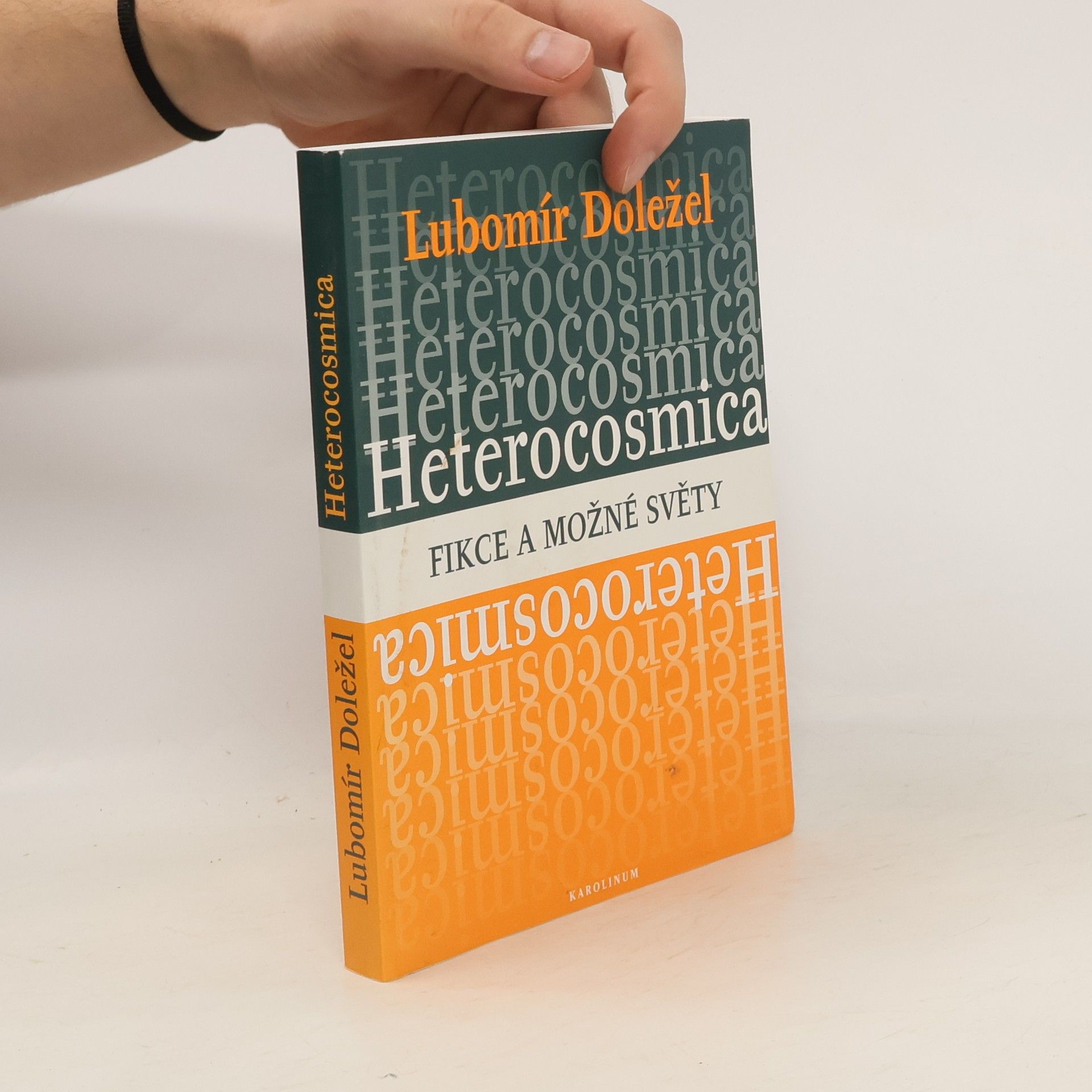 Lubomír Doležel Heterocosmica: Fikce a možné světy