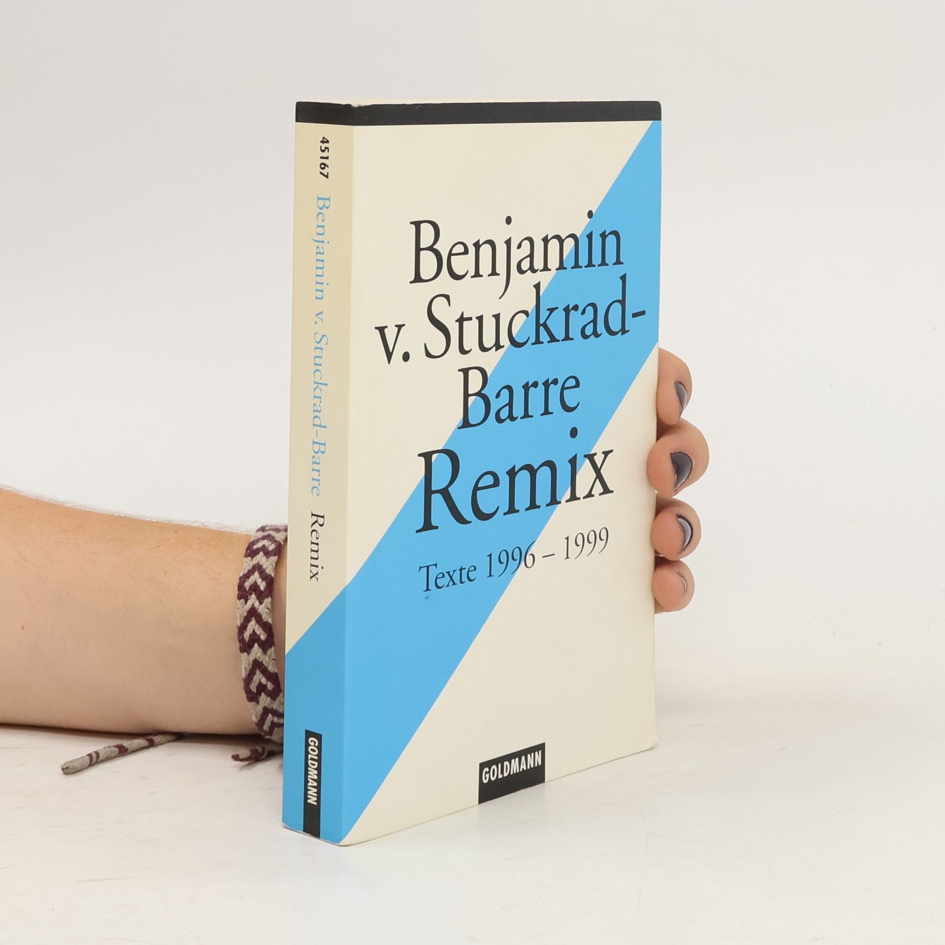 Benjamin v. Stuckrad-Barre Remix. Texte 1996-1999
