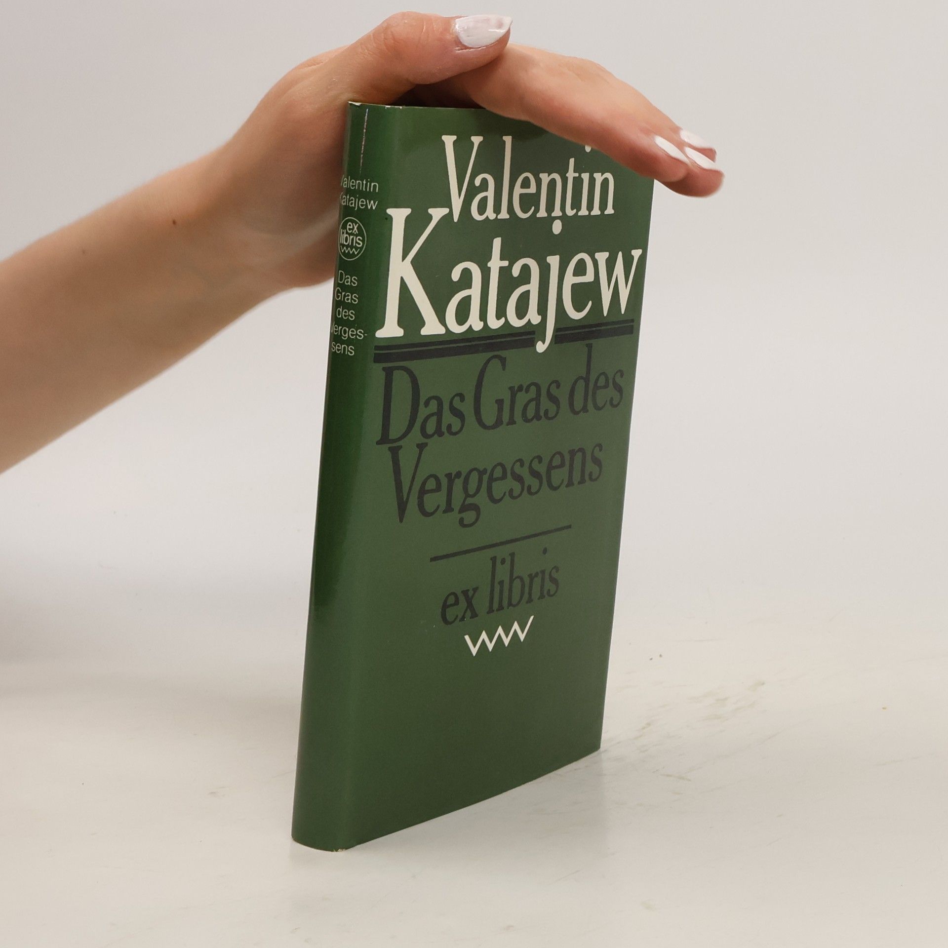 Valentin Kataev Das Gras des Vergessens