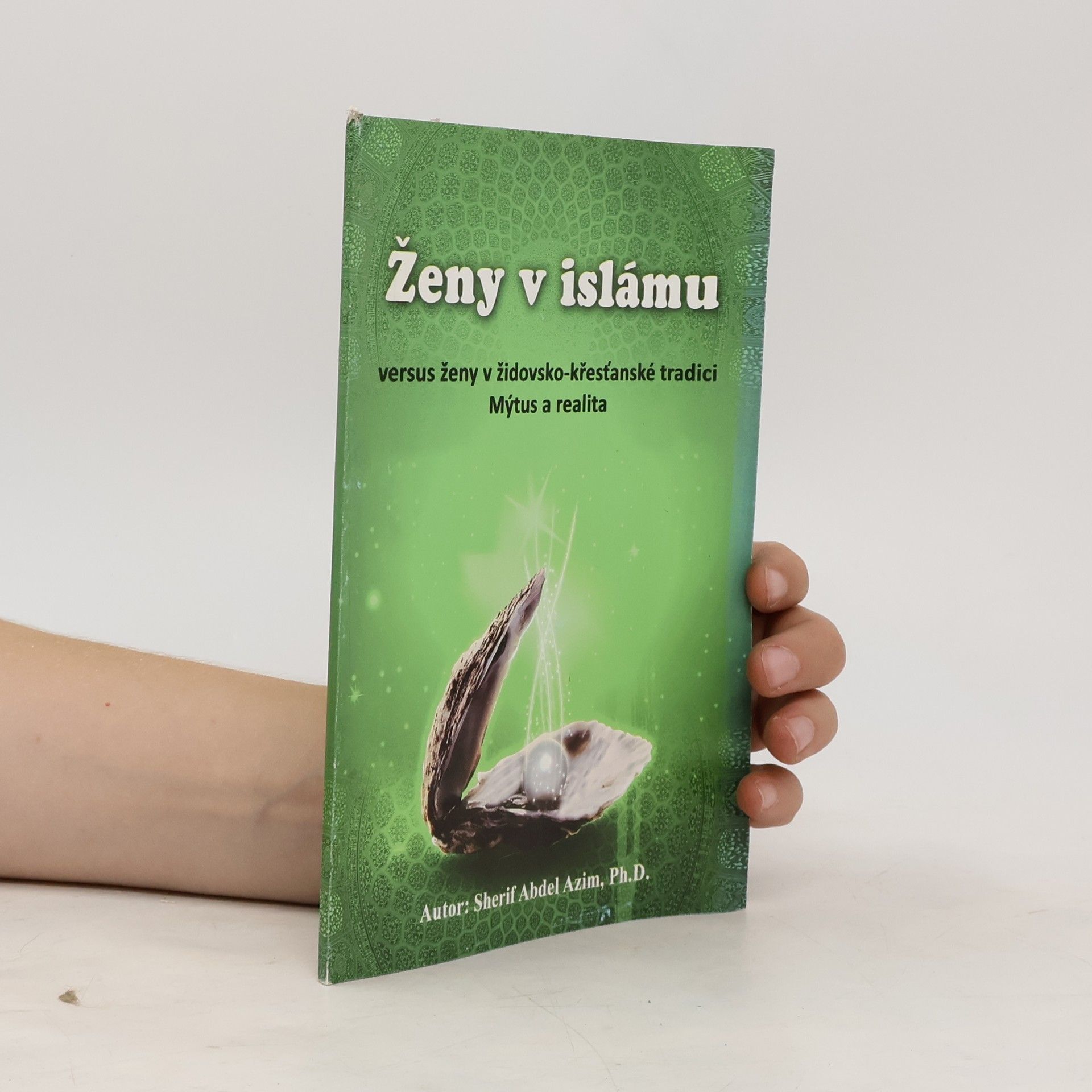 Šaríf Abd al Azím Ženy v islámu a ženy v židovsko-křesťanské tradici