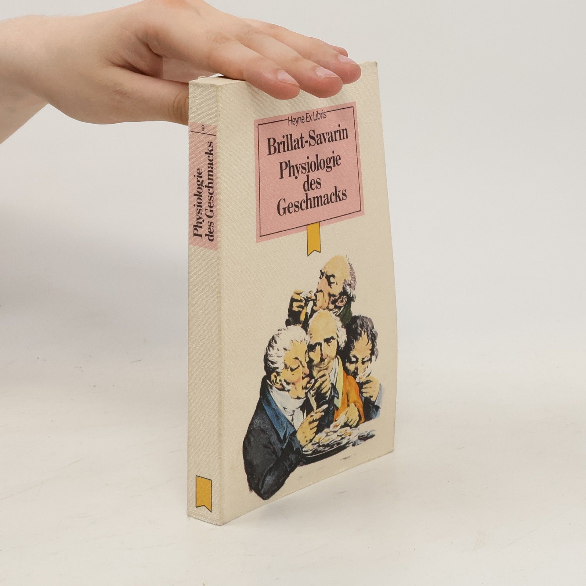 Brillat - Savarin Physiologie des Geschmacks