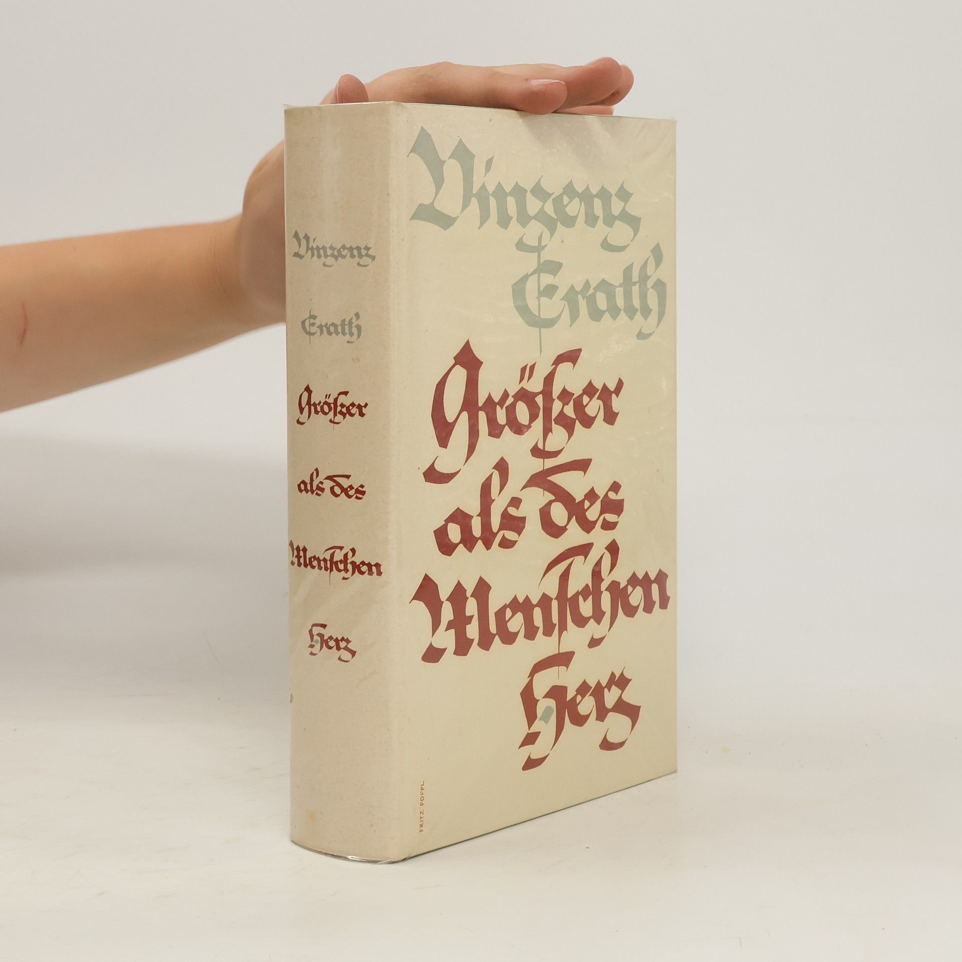 Vinzenz Erath Größer als des Menschen Herz