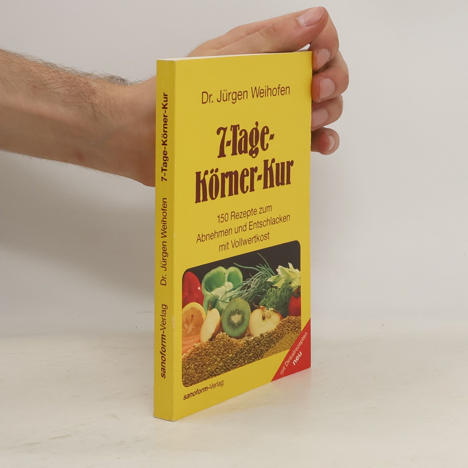 Jürgen Weihofen 7-Tage-Körner-Kur