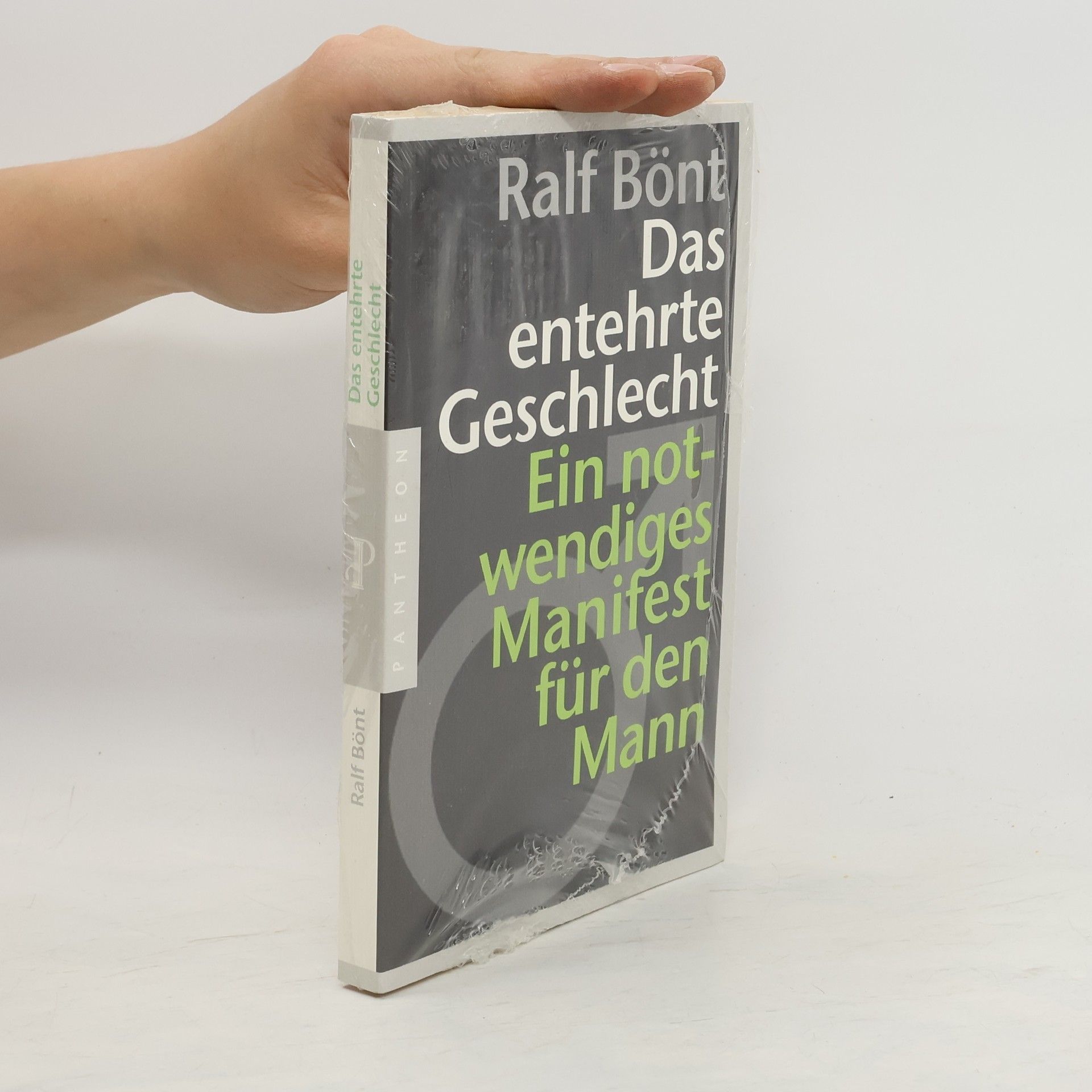 Ralf Bönt Das entehrte Geschlecht