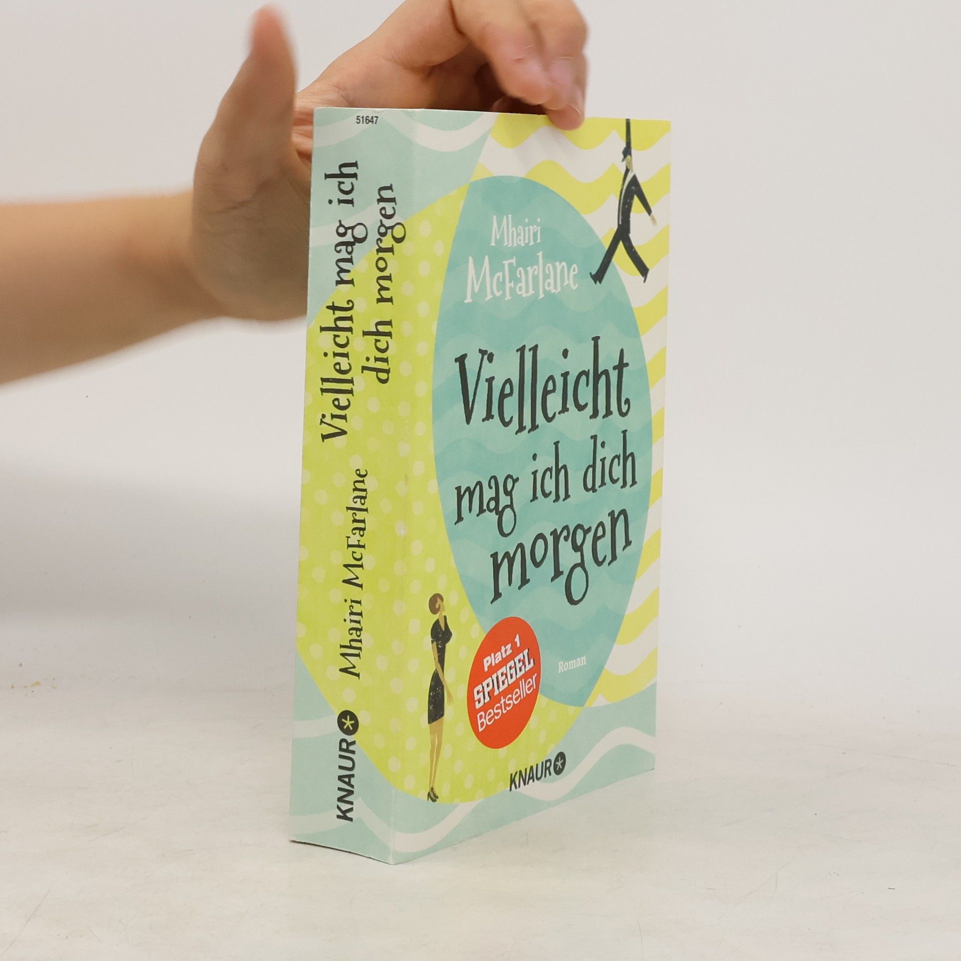 Mhairi McFarlane Vielleicht mag ich dich morgen