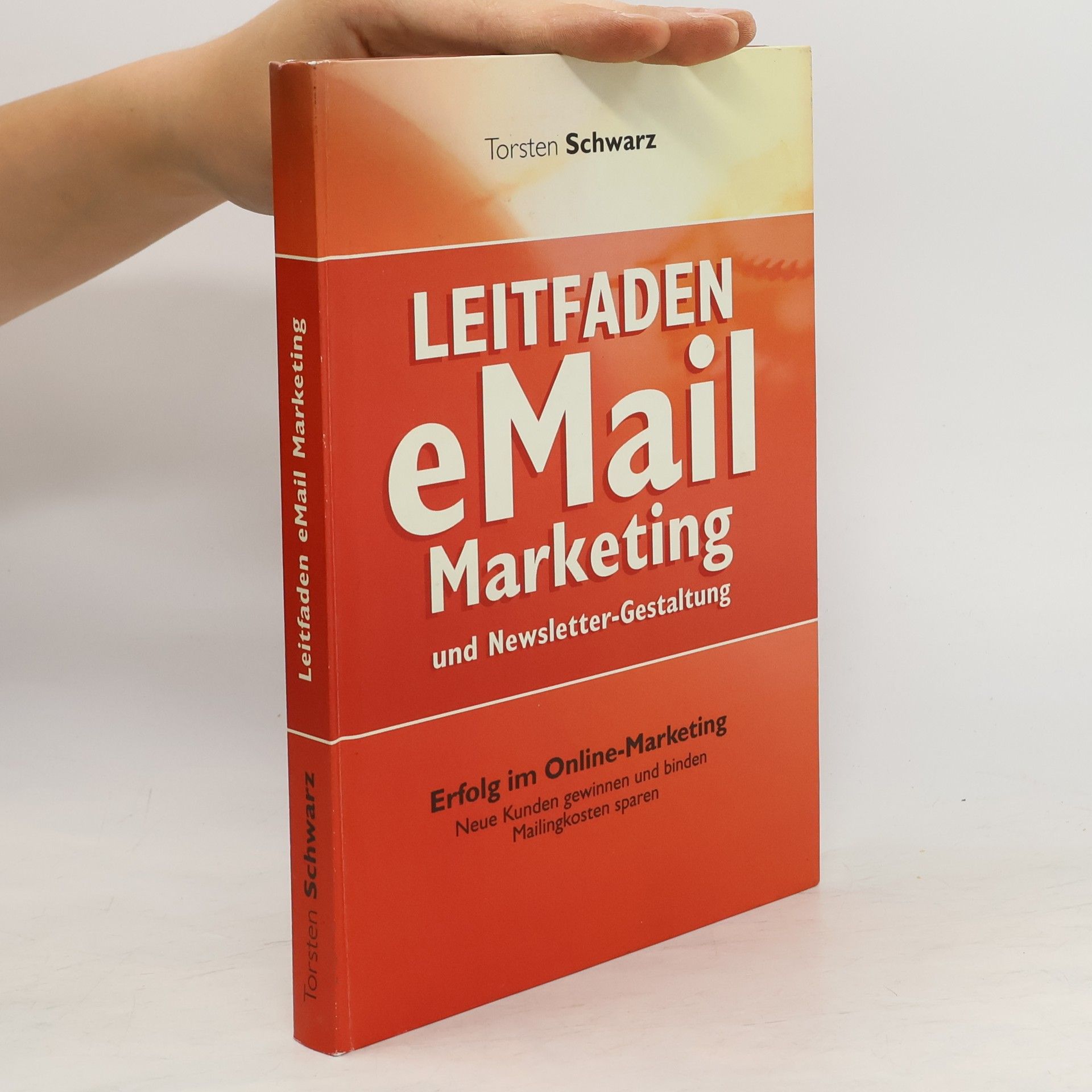 Torsten Schwarz Leitfaden E-Mail-Marketing und Newsletter-Gestaltung