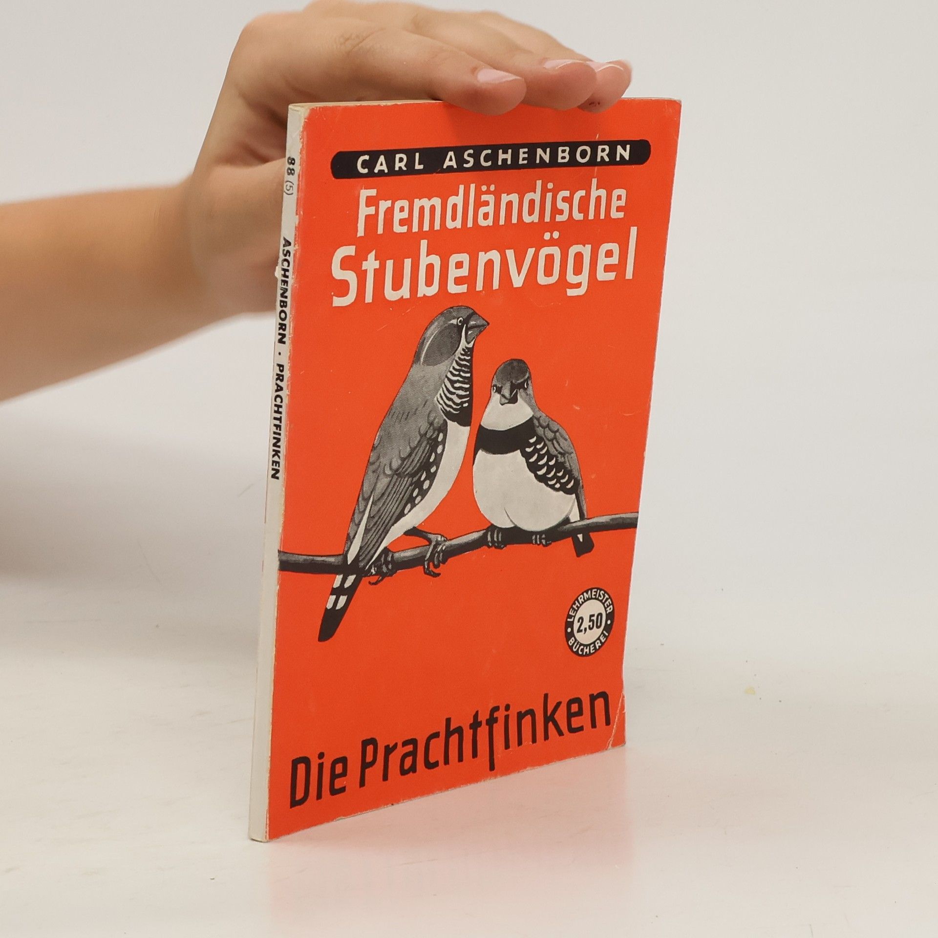Carl Aschenborn Fremdländische Stubenvögel