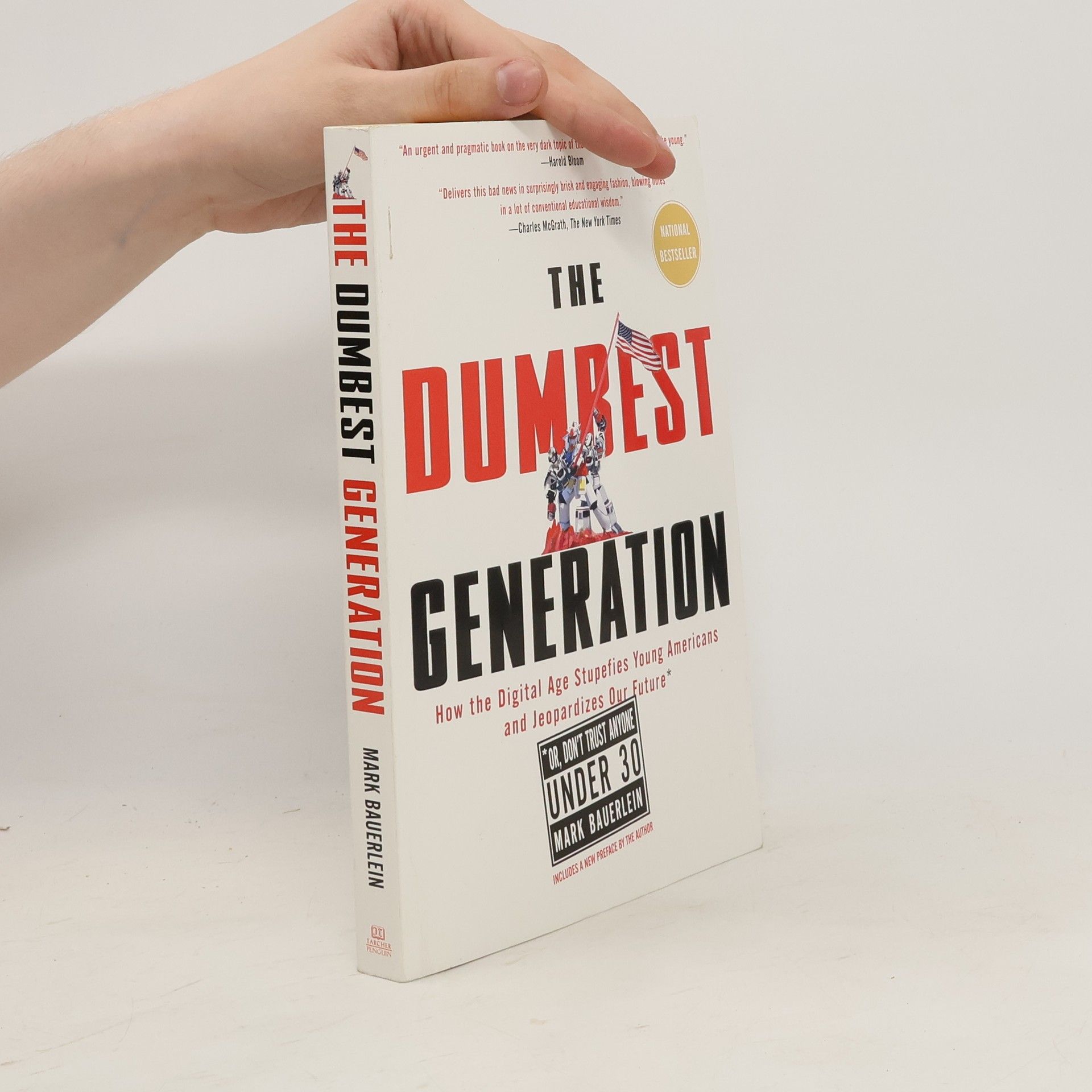 Mark Bauerlein The Dumbest Generation