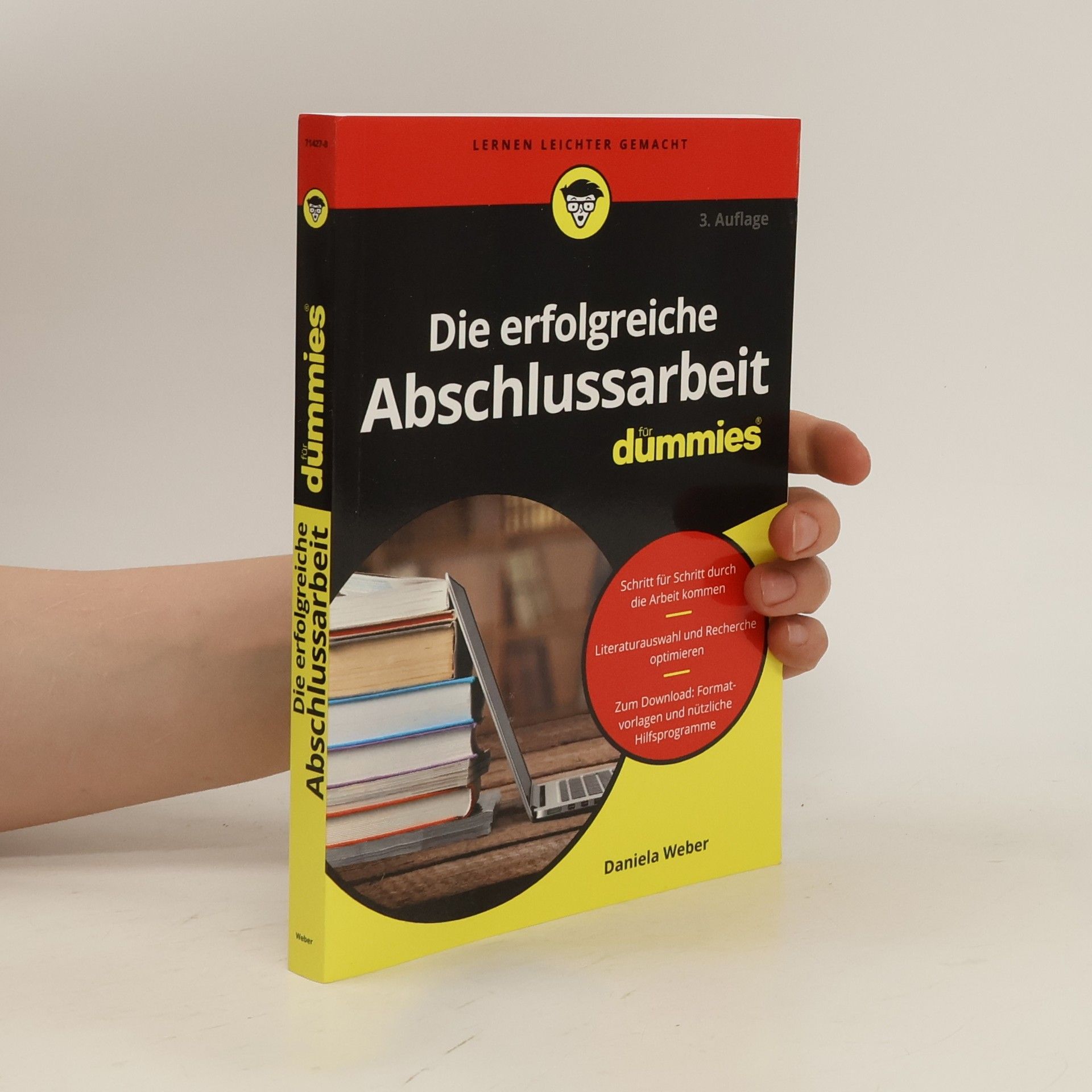 Daniela Weber Die erfolgreiche Abschlussarbeit für Dummies