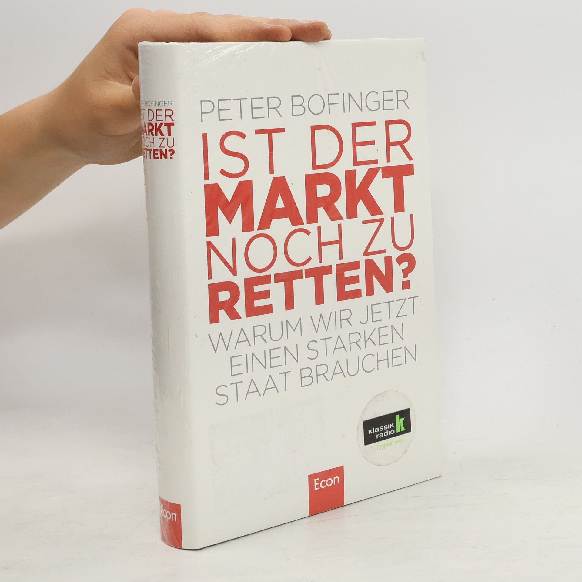 Peter Bofinger Ist der Markt noch zu retten?