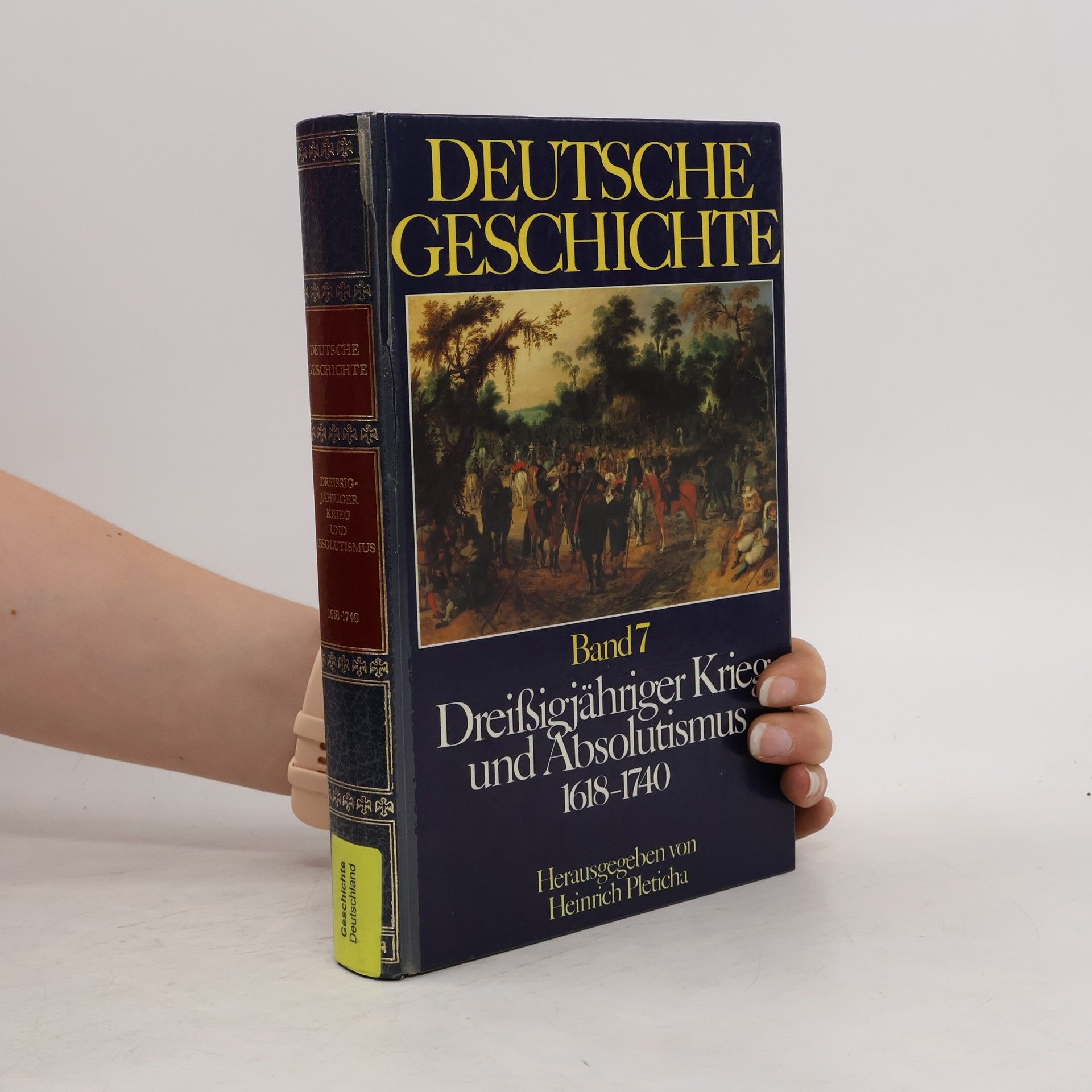 Werner Dettelbacher Deutsche Geschichte. Band 7