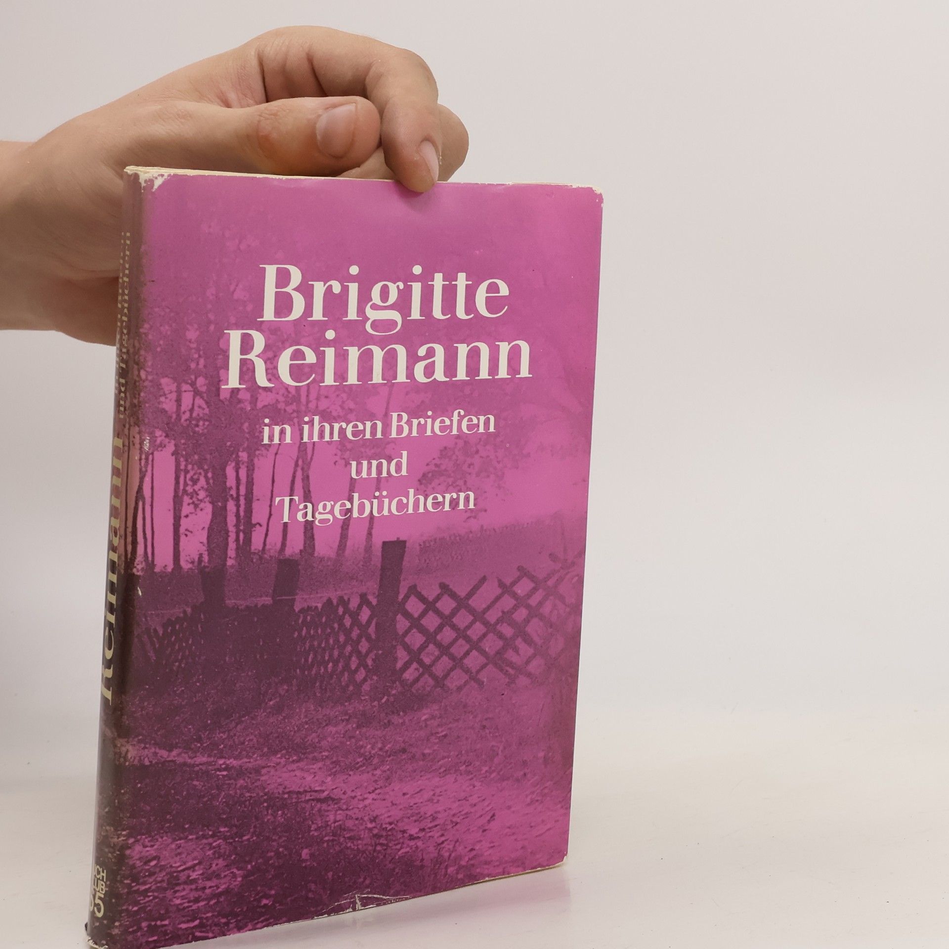 Brigitte Reimannová Brigitte Reimann in ihren Briefen und Tagebüchern