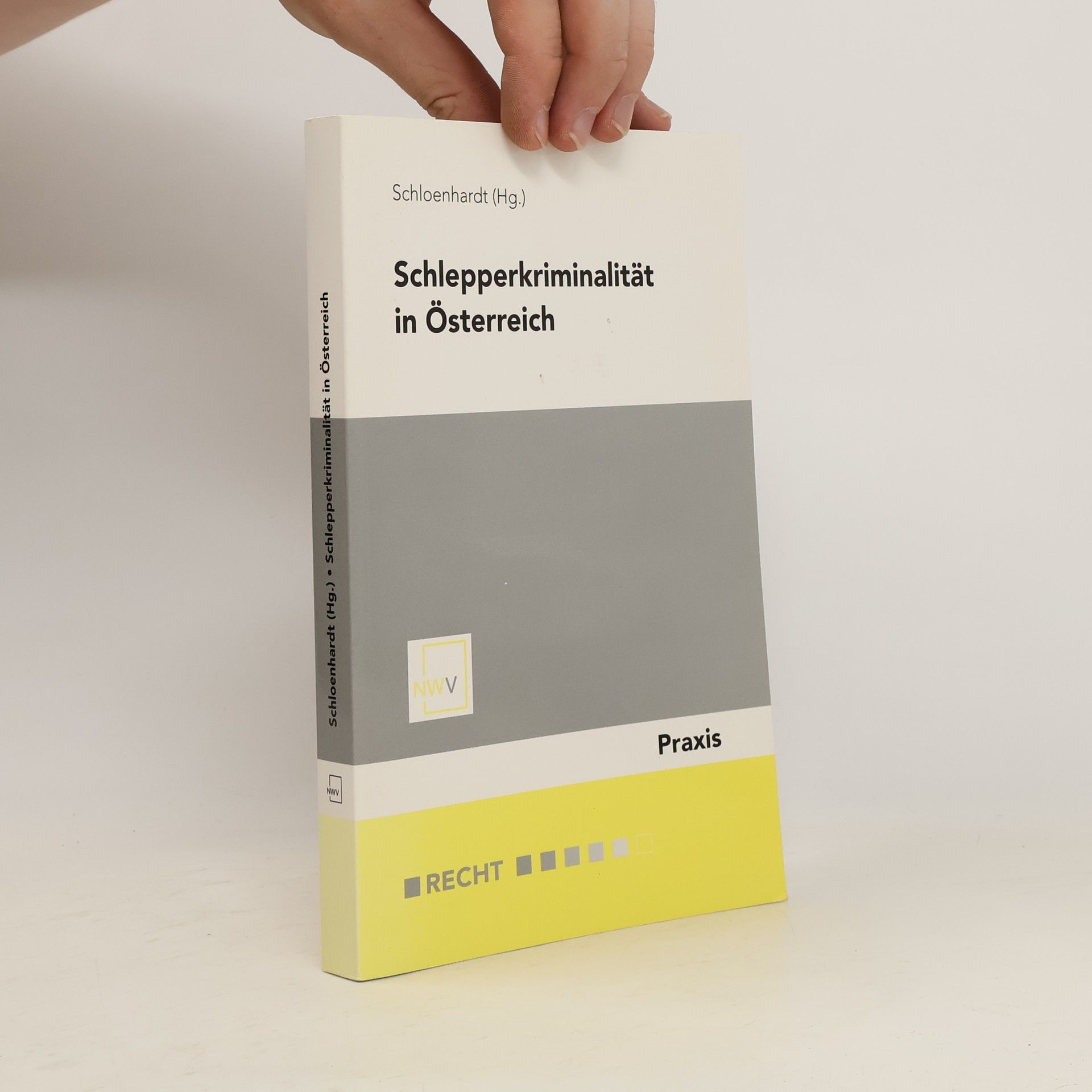 Andreas Schloenhardt Schlepperkriminalität in Österreich
