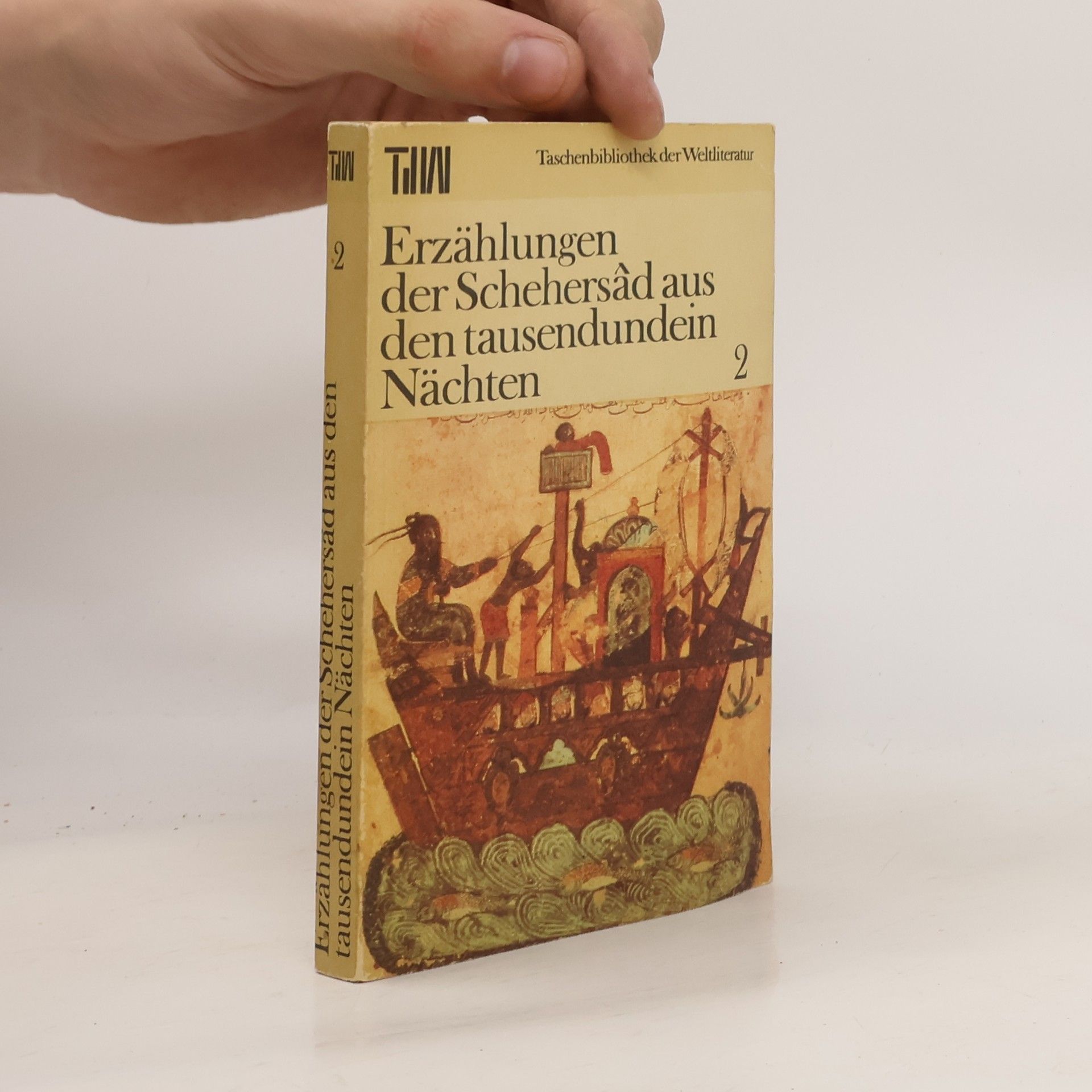 Horst Lothar Teweleit Erzählungen der Schehersad aus den tausendundein Nächten 2