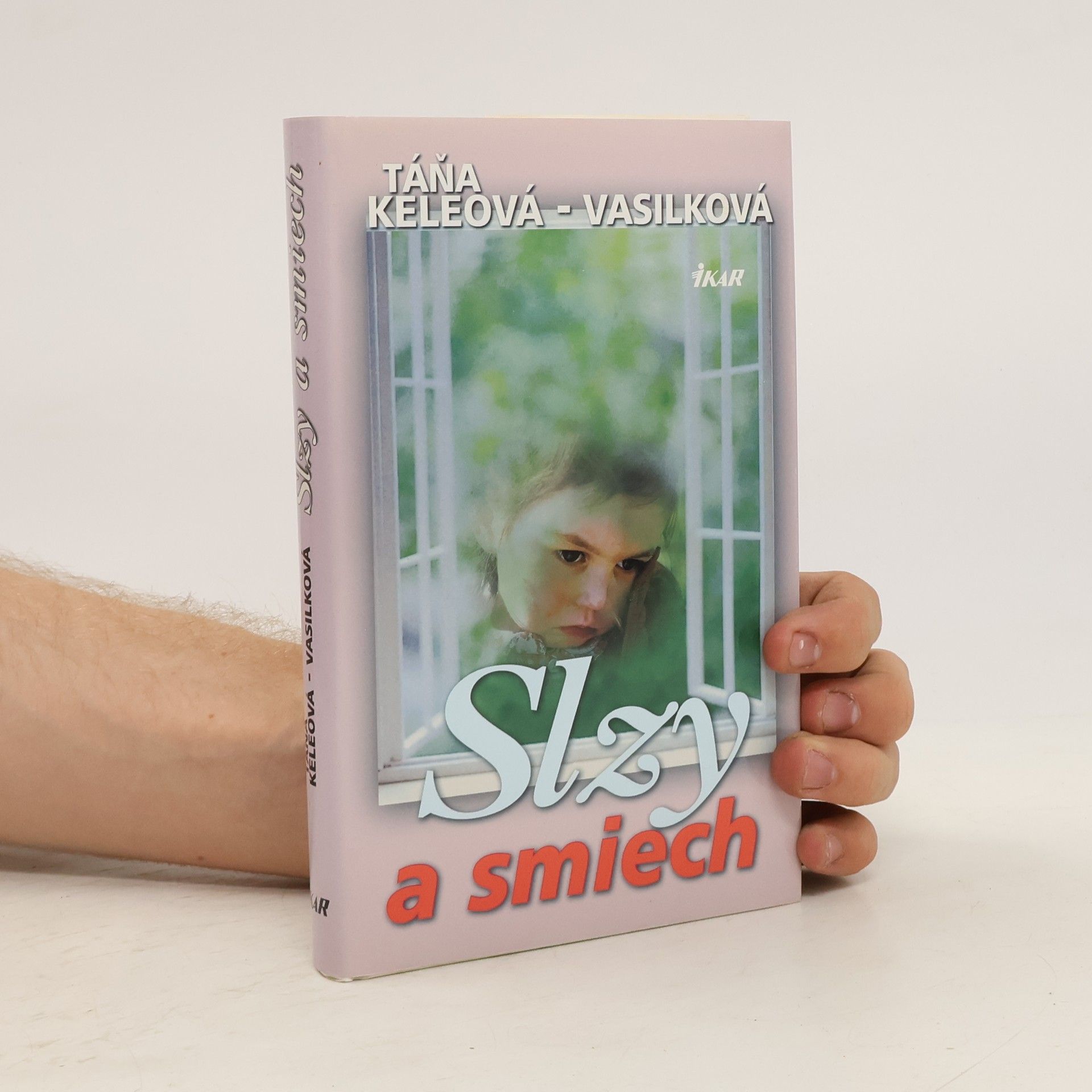 Táňa Keleová Vasilková Slzy a smiech