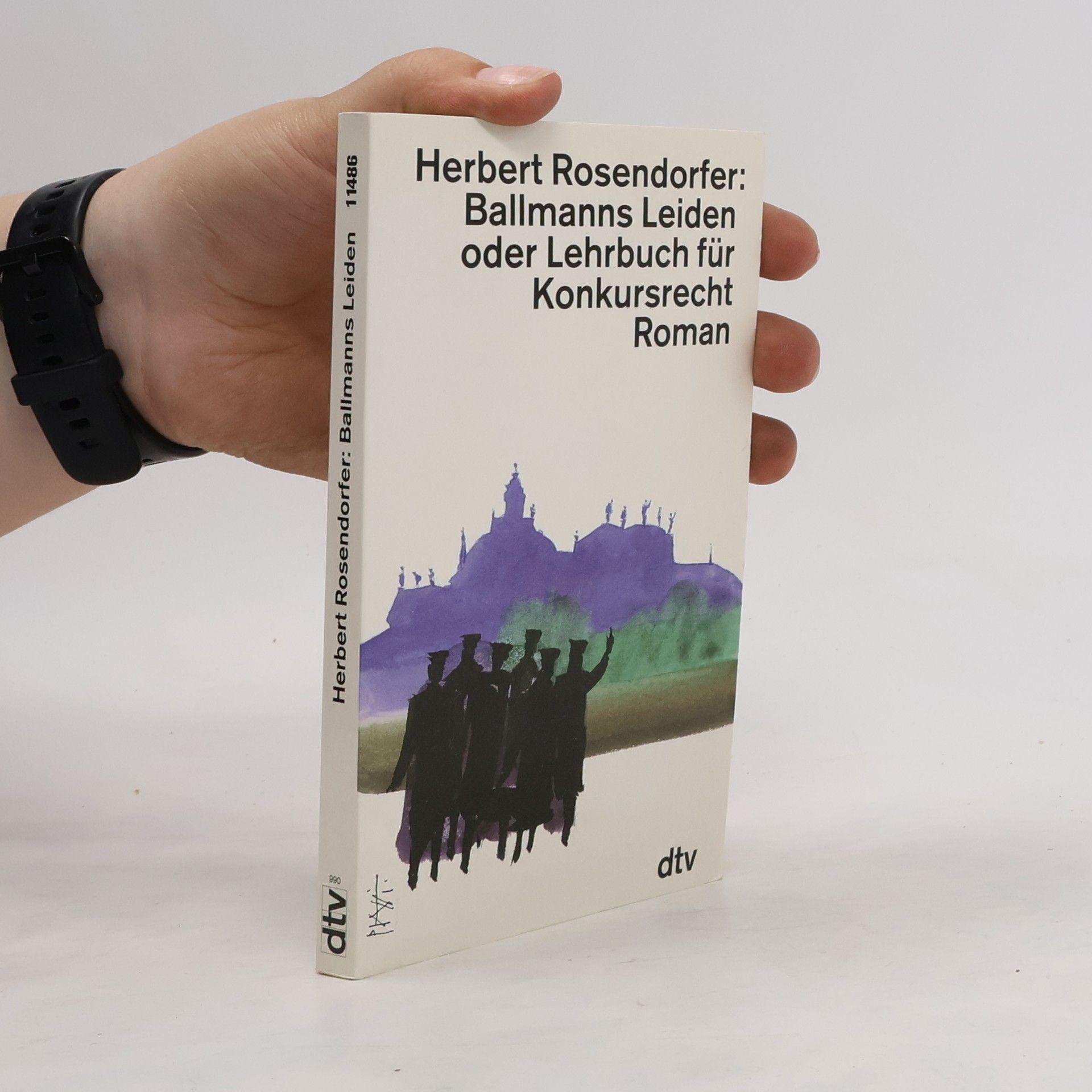 Herbert Rosendorfer Ballmanns Leiden