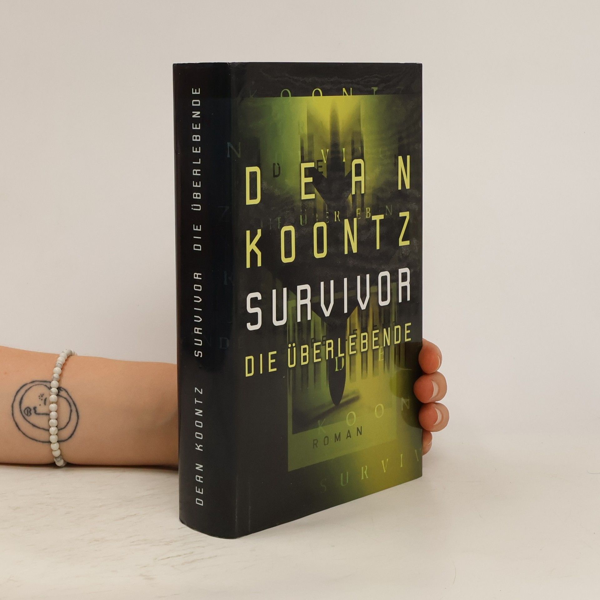 Dean R. Koontz Survivor. Die überlebende