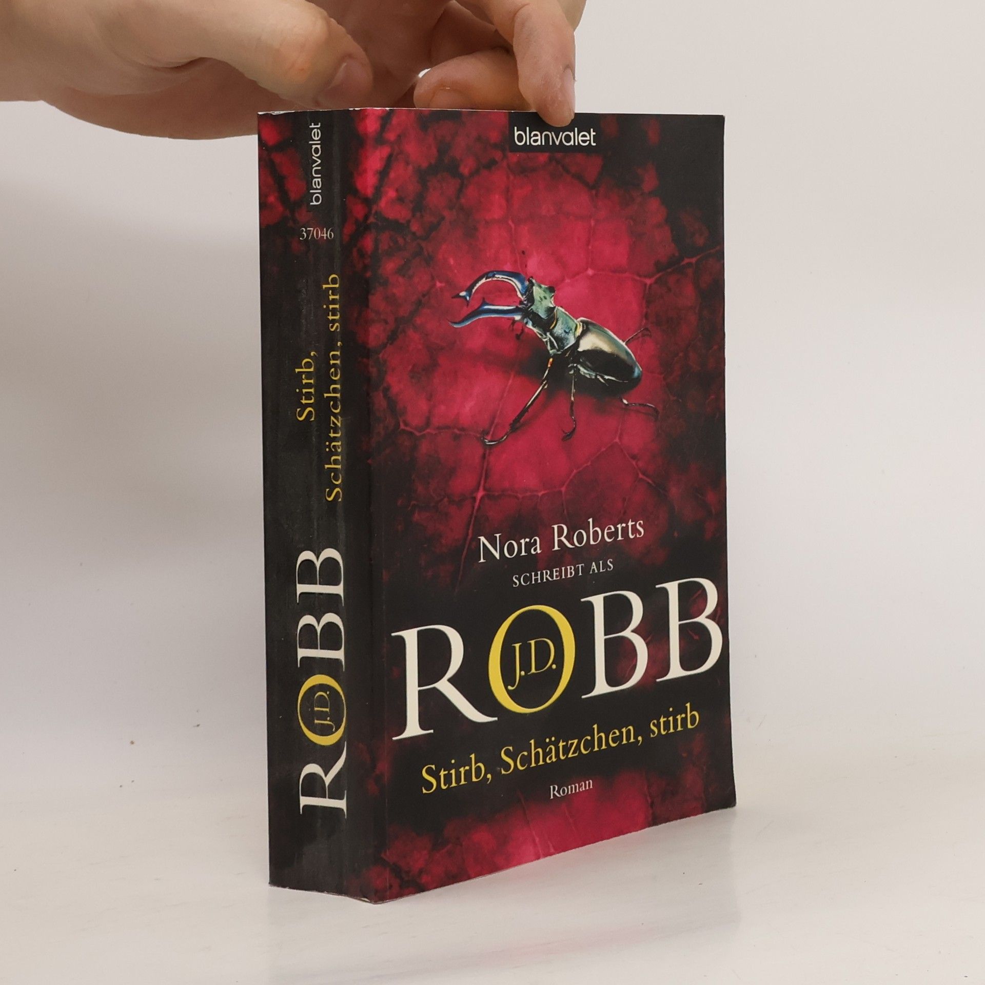 Nora Roberts Stirb, Schätzchen, stirb