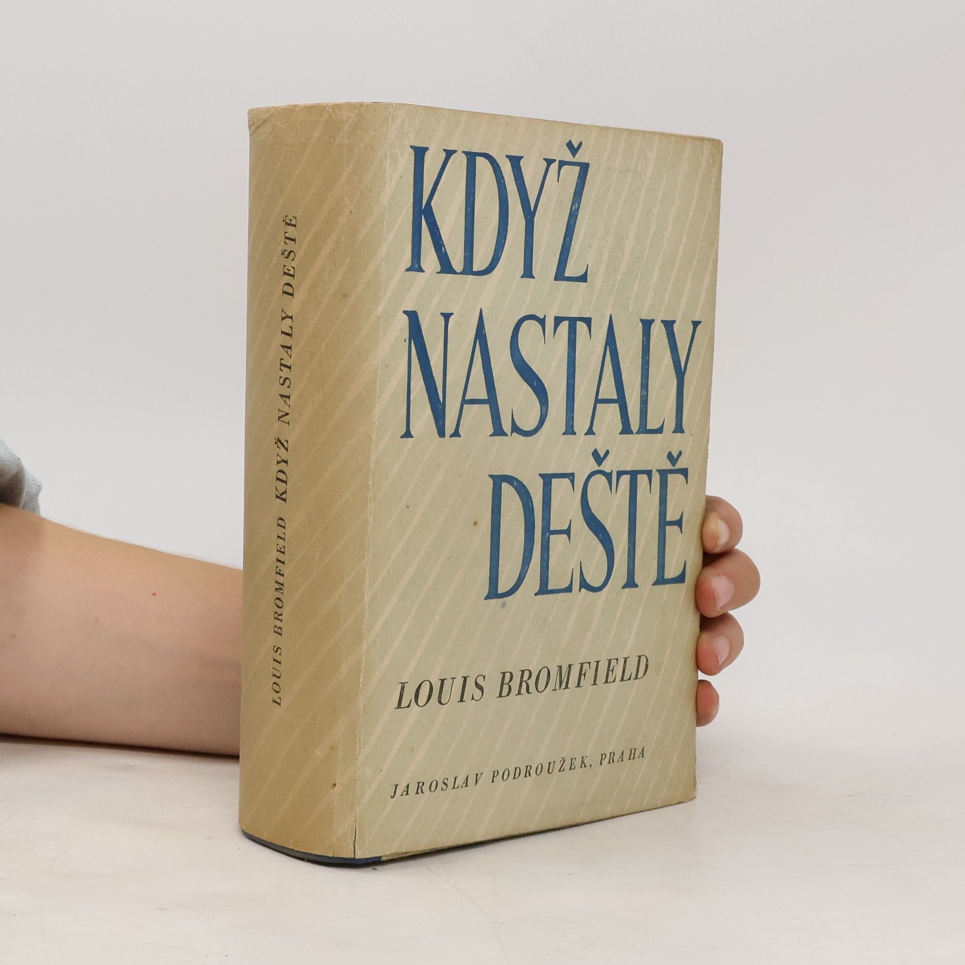 Louis Bromfield Když nastaly deště