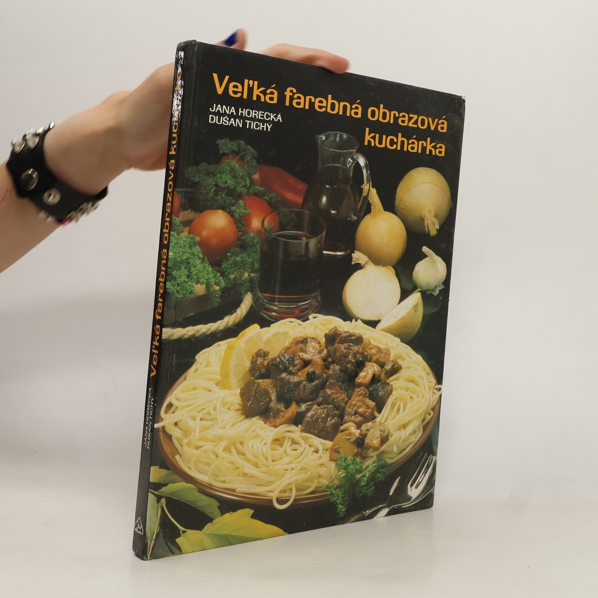 Jana Horecká Veĺká farebná obrazová kuchárka