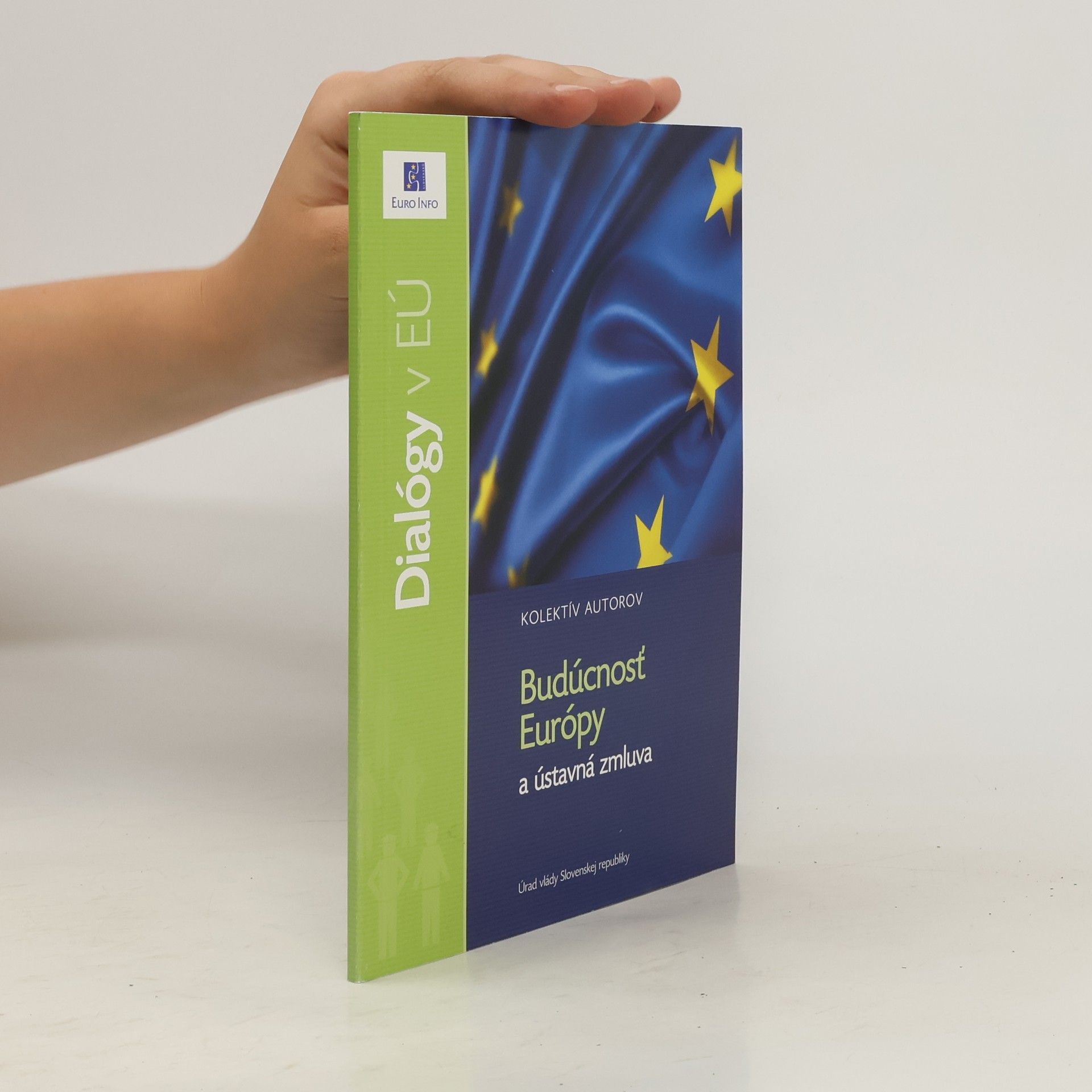 Lenka Blehová Budúcnosť Európy a ústavná zmluva