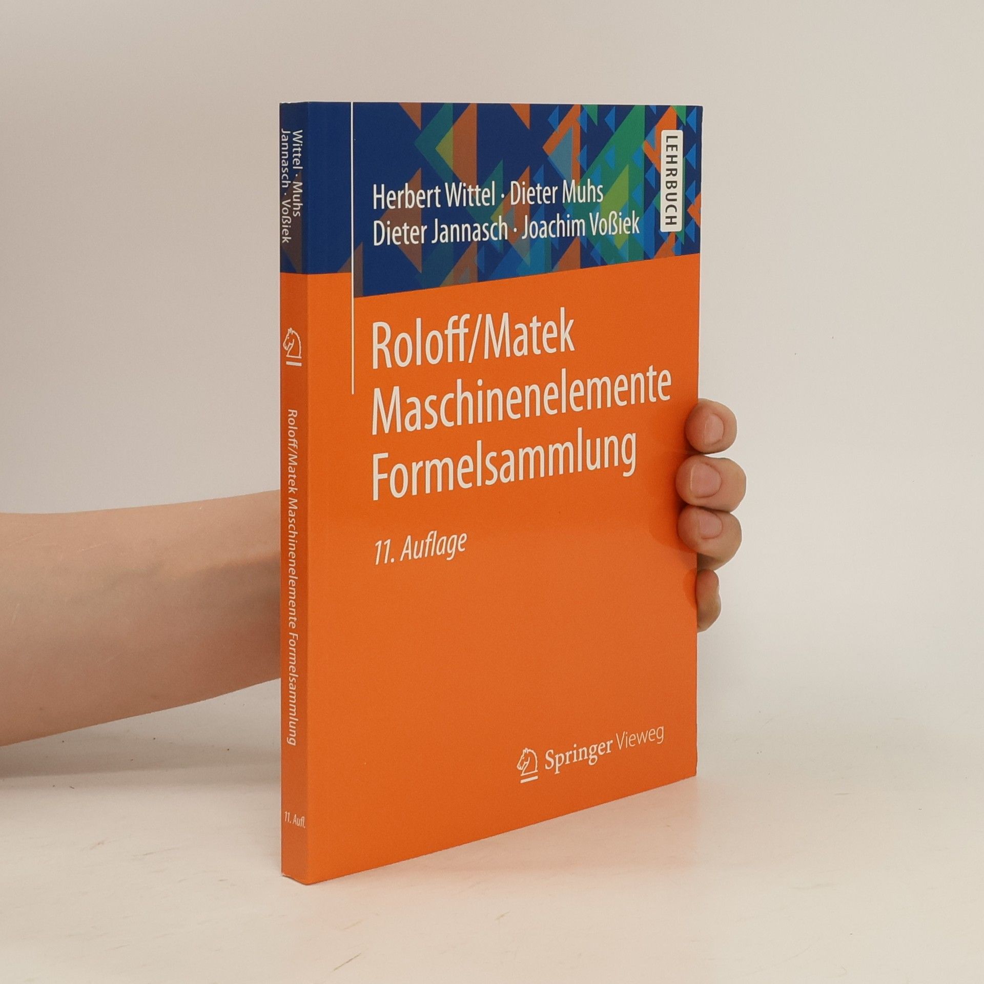 Herbert Wittel Roloff/Matek Maschinenelemente Formelsammlung