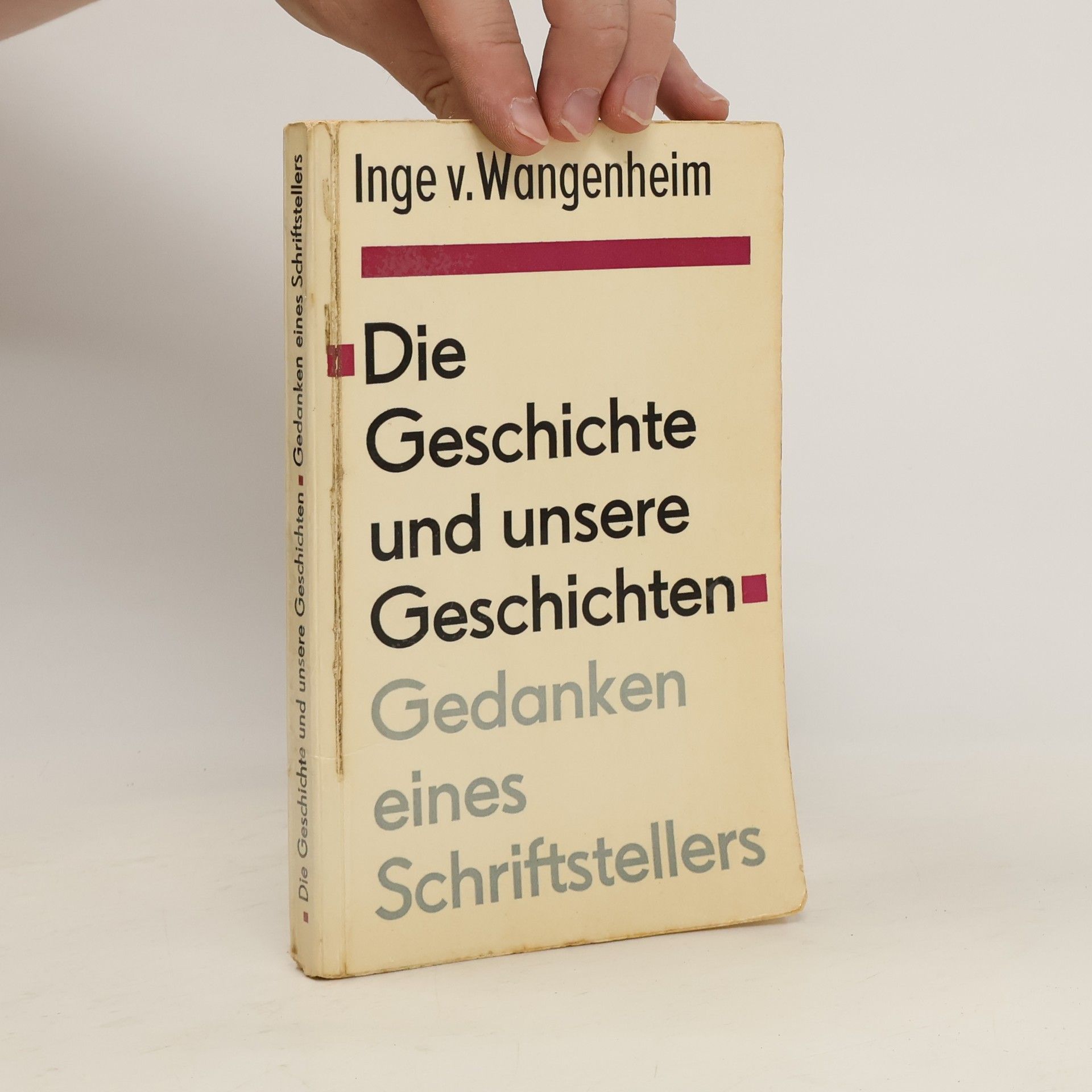 Inge von Wangenheim Die Geschichte und unsere Geschichten